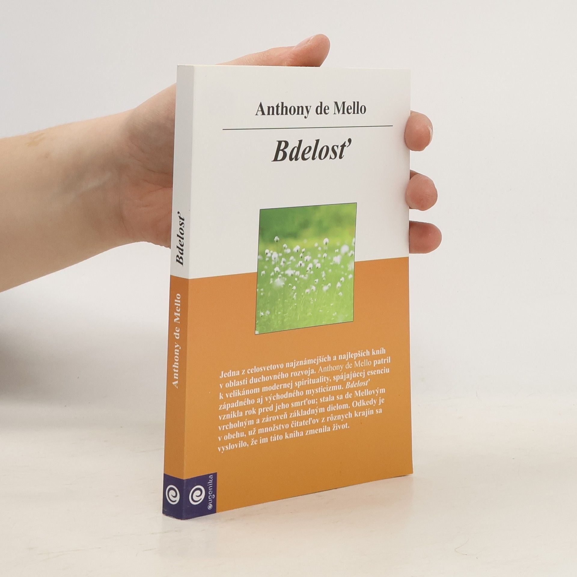 Anthony De Mello Bdelosť