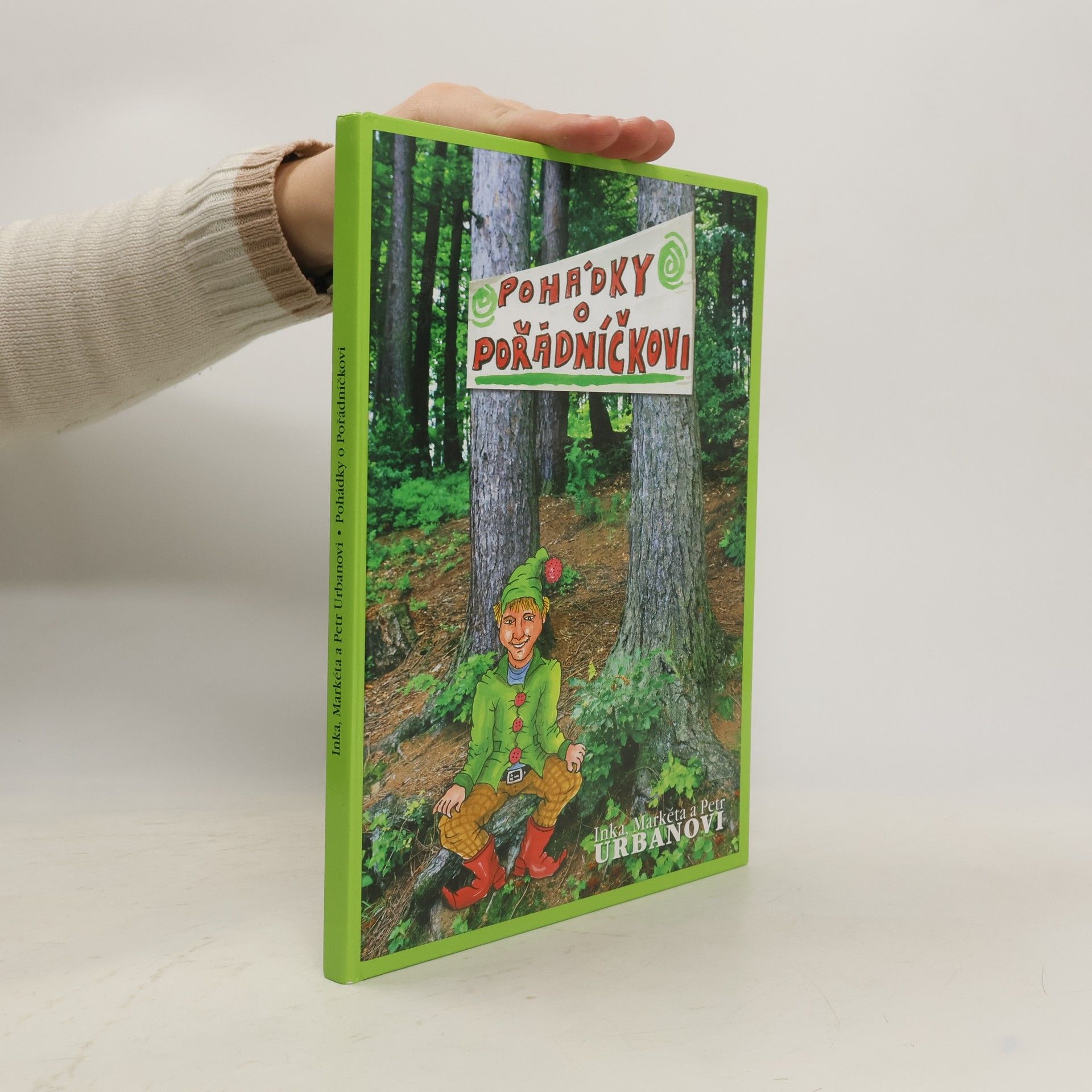 Petr Urban Pohádky o Pořádníčkovi