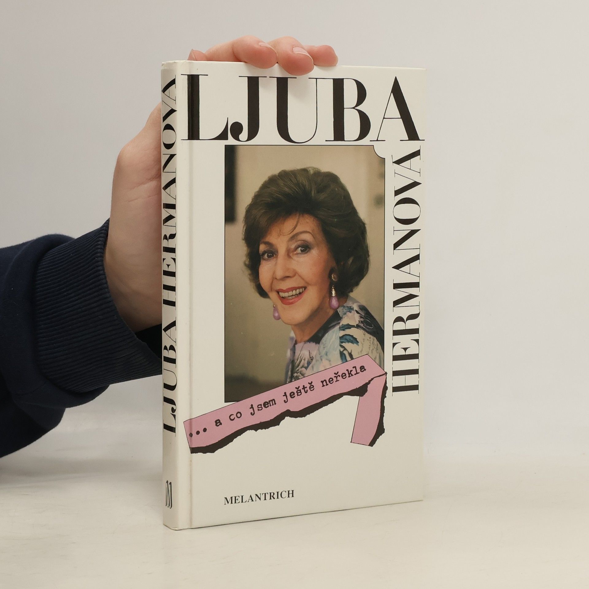 Hermanová Ljuba ... a co jsem ještě neřekla