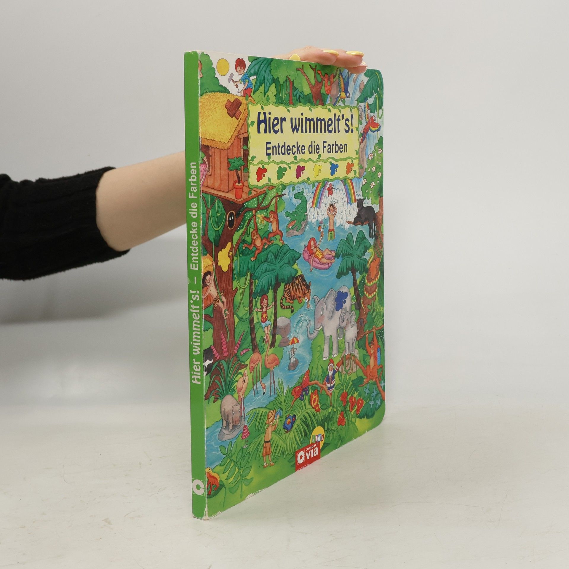 Claudia Bauer-Christoph Hier wimmelt's! Entdecke die Farben