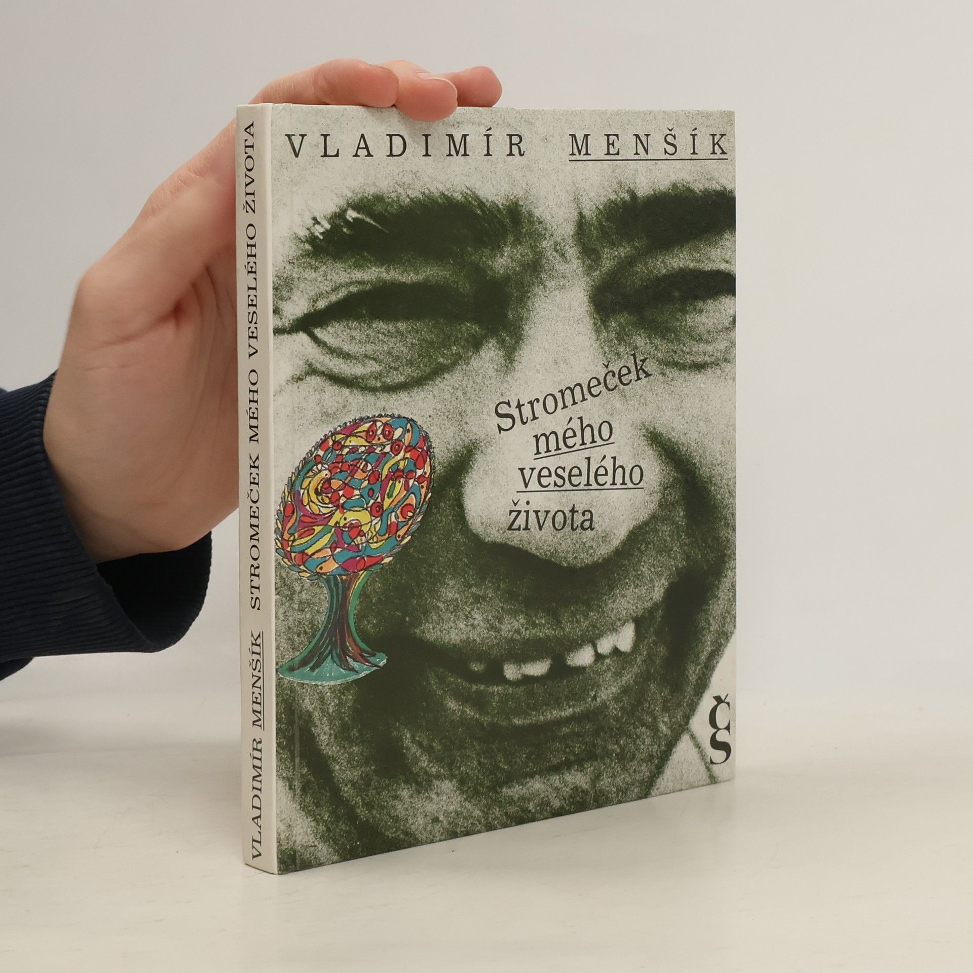 Vladimír Menšík Stromeček mého veselého života