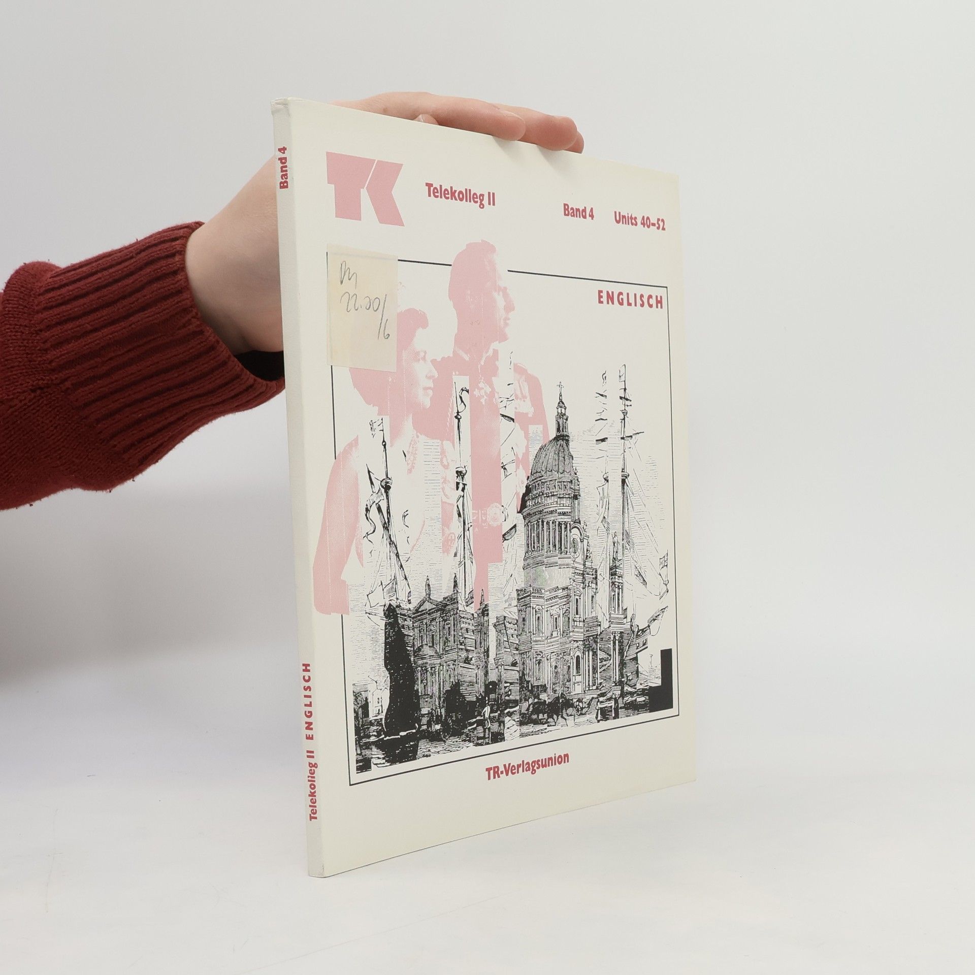Autorenkollektiv Telekolleg II Englisch für Fortgeschrittene, Bd.4, Units 40-52