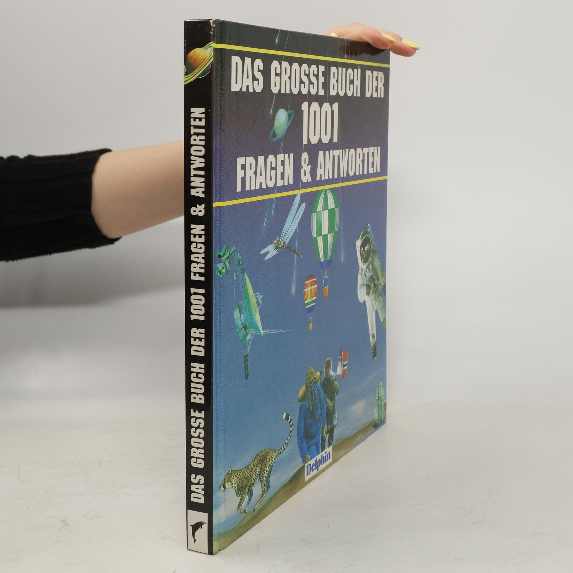 Das grosse Buch der 1001 Fragen und Antworten