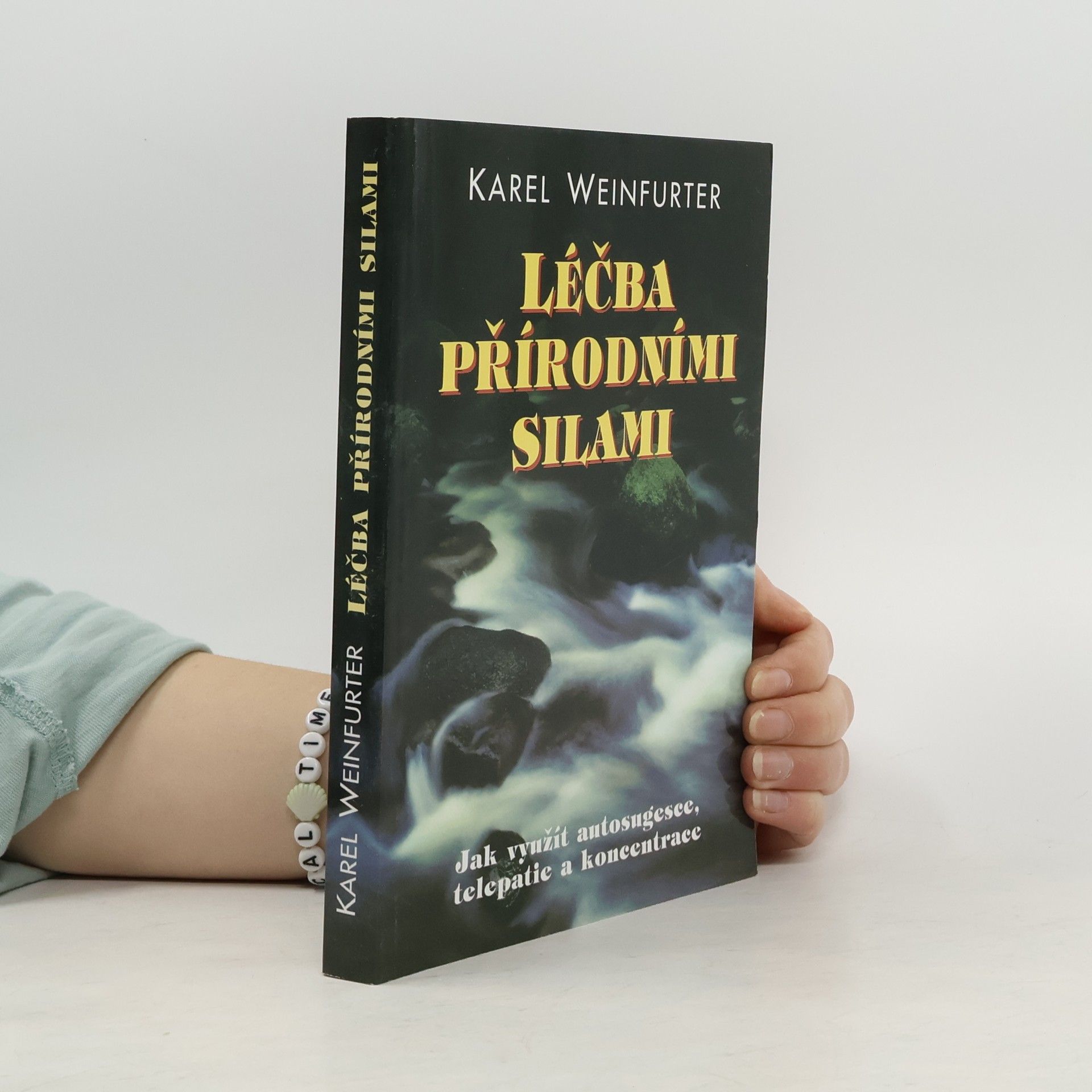 Karel Weinfurter Léčba přírodními silami