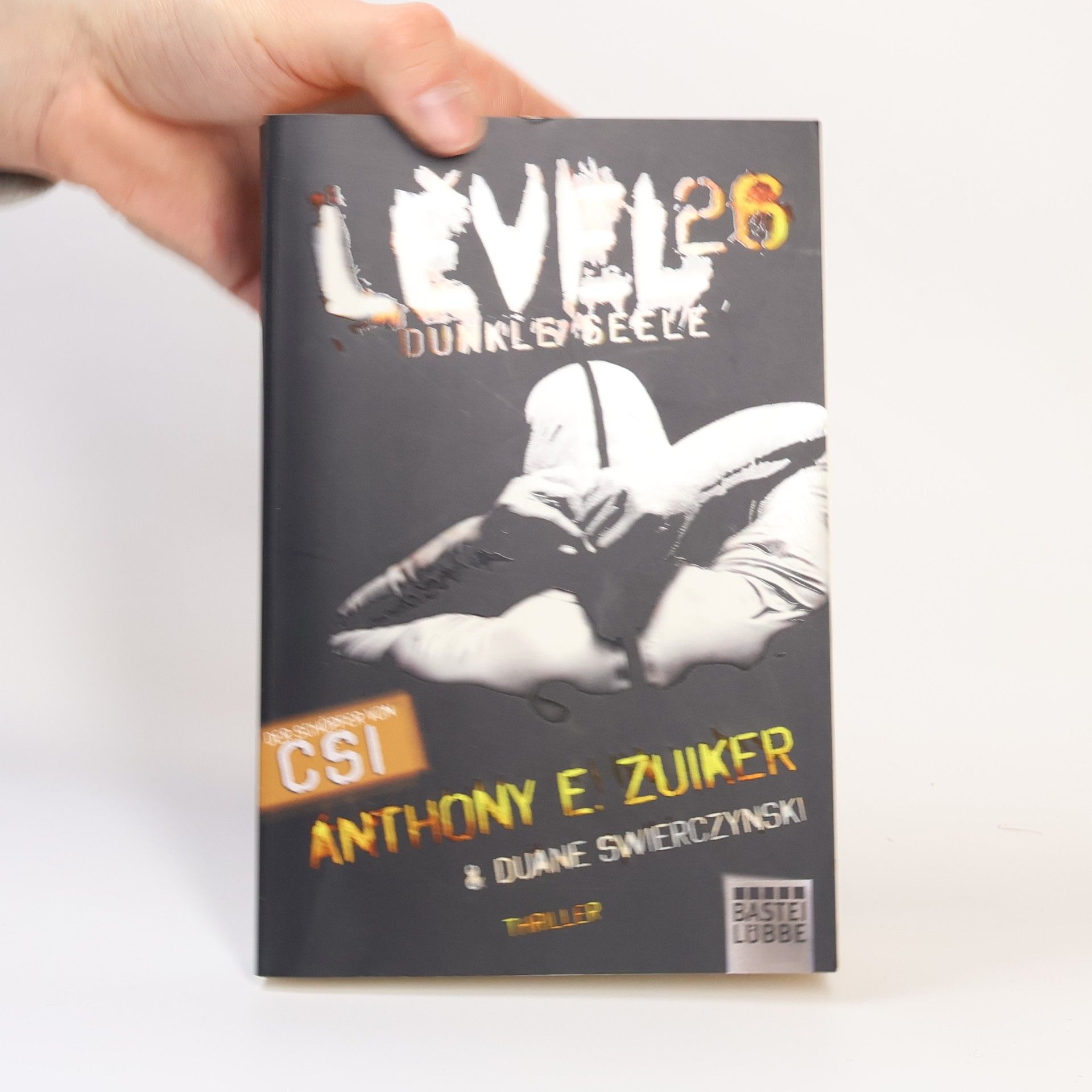 Anthony E. Zuiker Level 26: Dunkle Seele