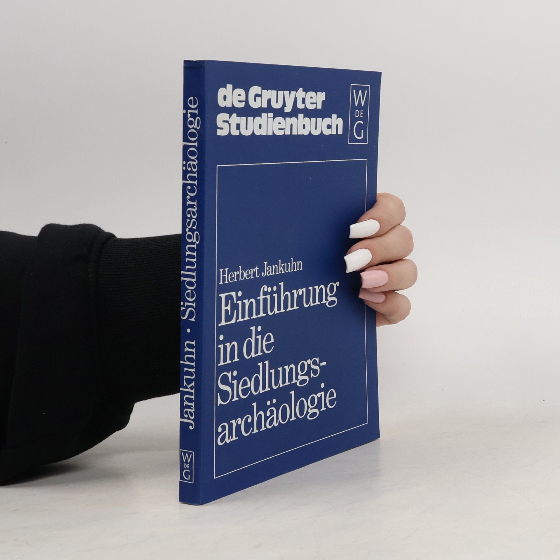 Herbert Jankuhn Einführung in die Siedlungsarchäologie