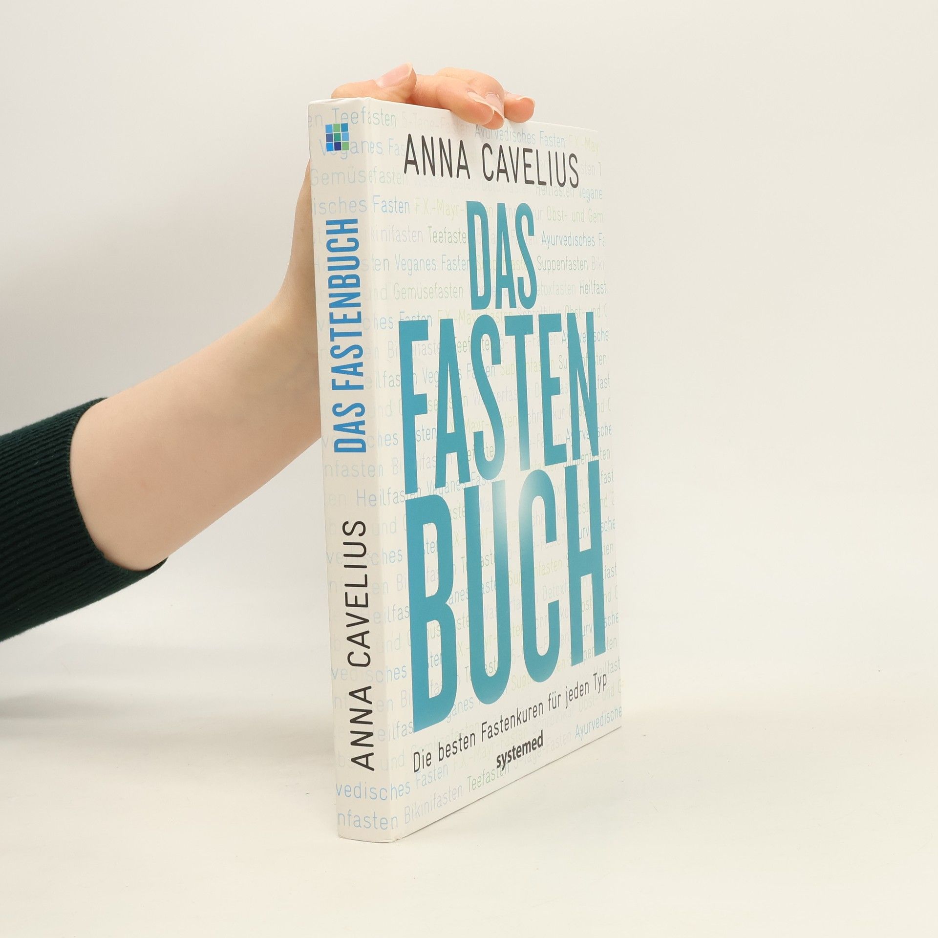 Andrea-Anna Cavelius Das Fastenbuch