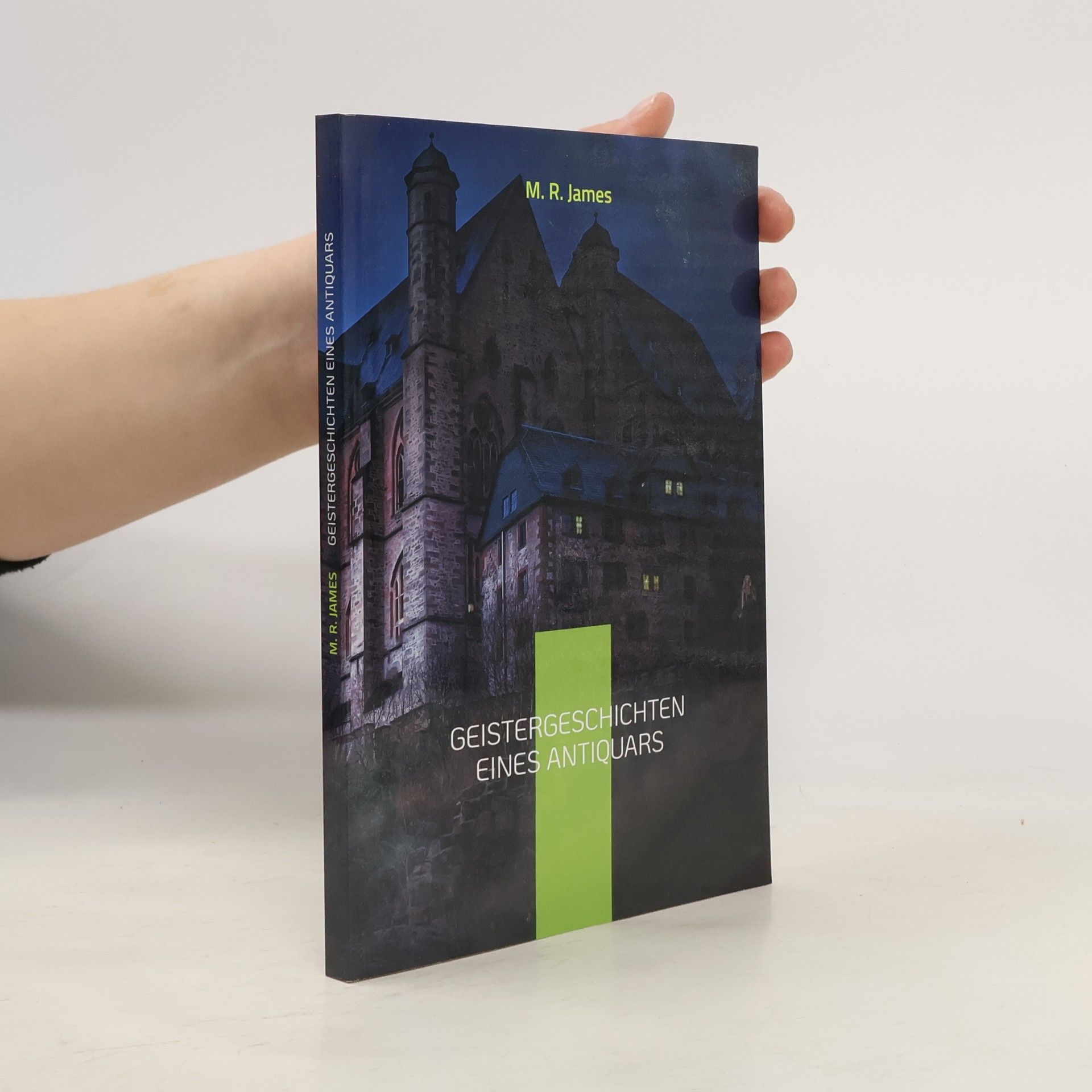 M. R. James Geistergeschichten eines Antiquars