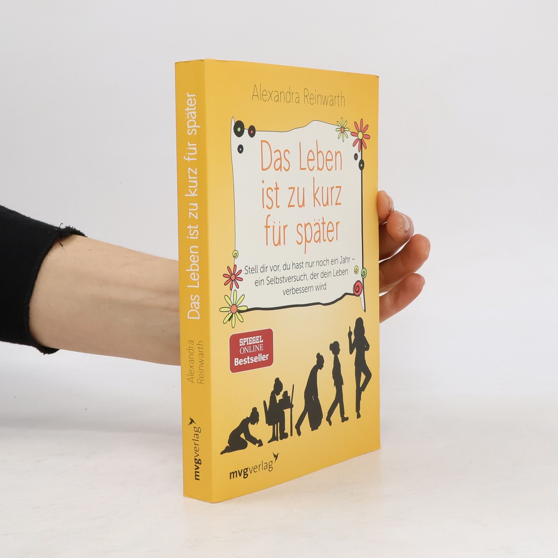 Alexandra Reinwarth Das Leben ist zu kurz für später