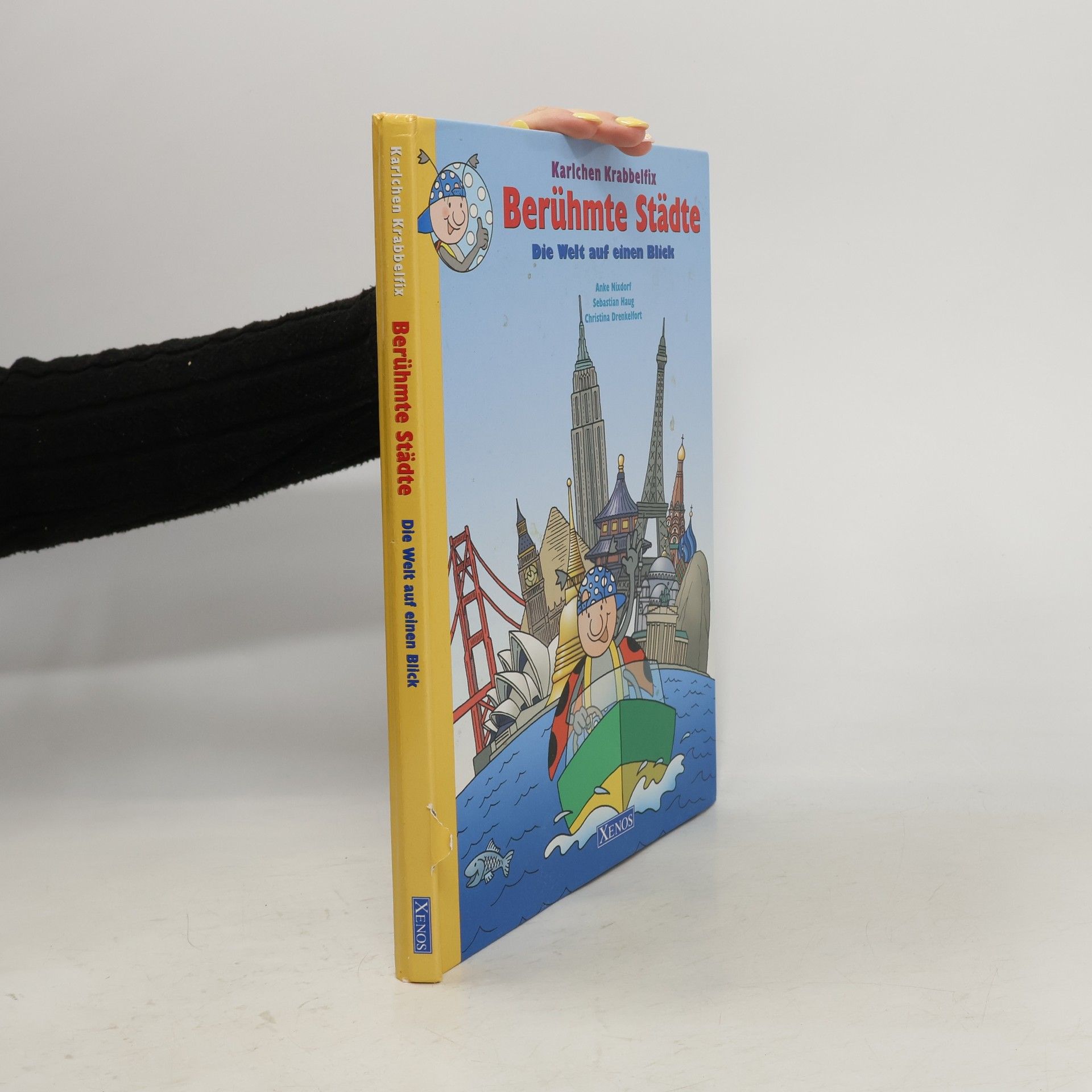 Anke Nixdorf Karlchen Krabbelfix - berühmte Städte