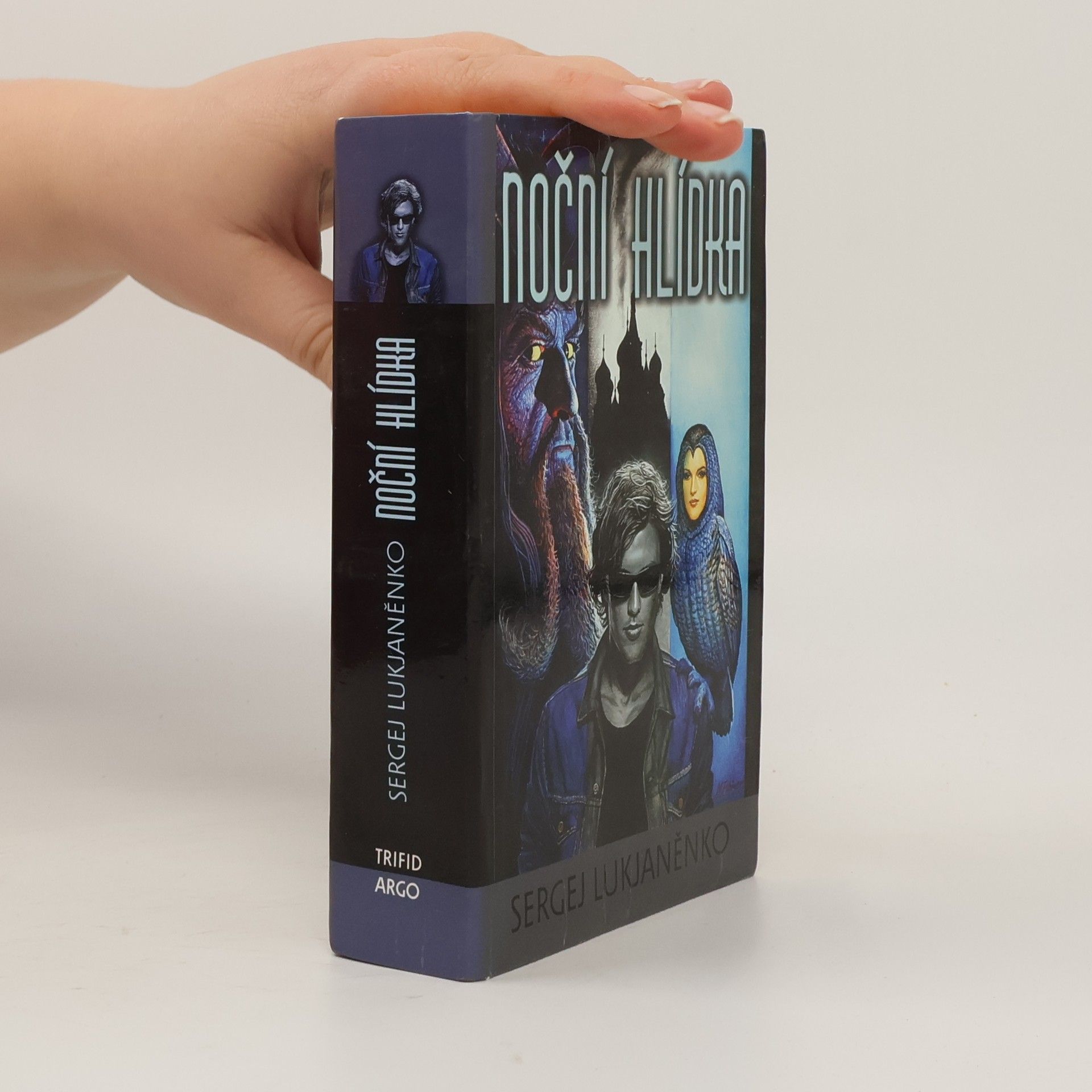 Sergej Vasiljevič Lukjaněnko Noční hlídka