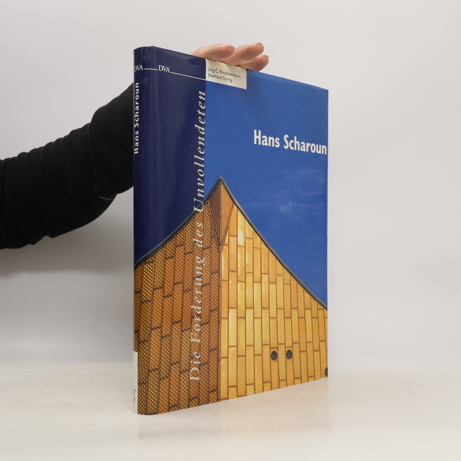 Jörg C. Kirschenmann Hans Scharoun, 1893-1972