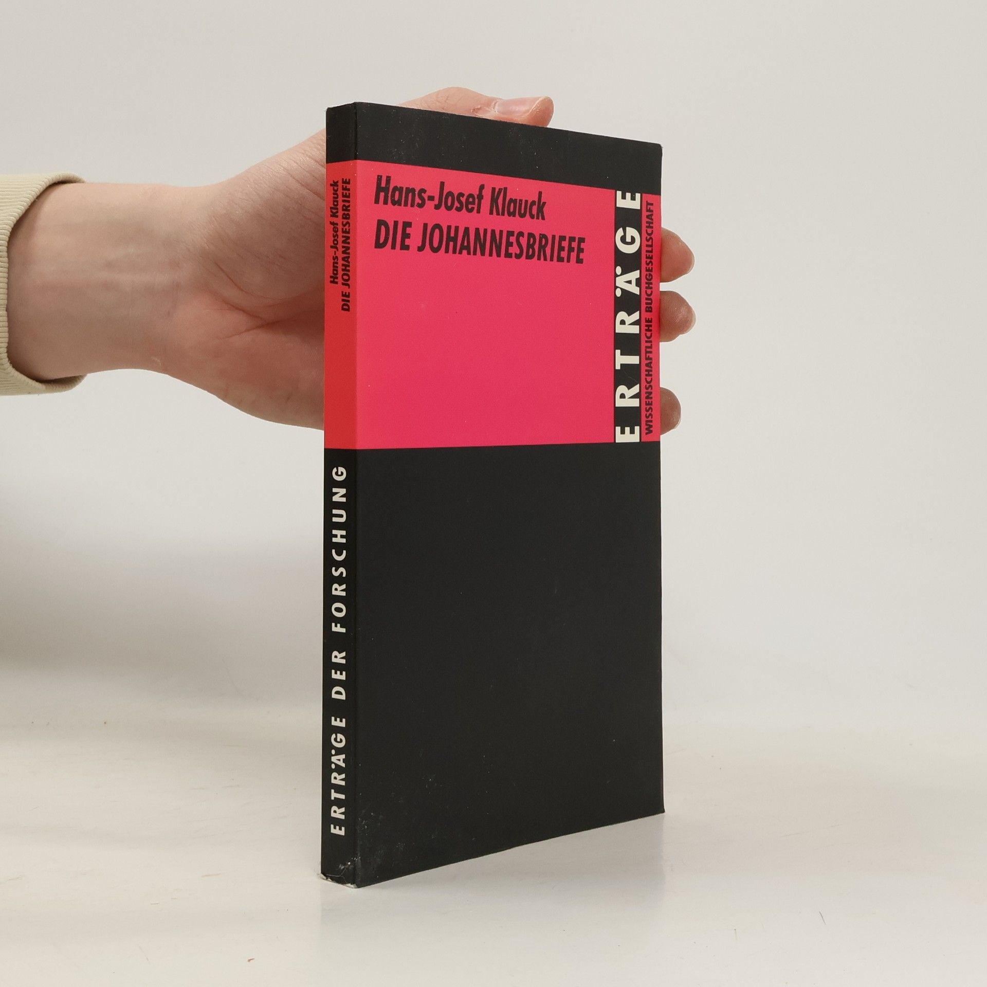 Erträge der Forschung: Die Johannesbriefe