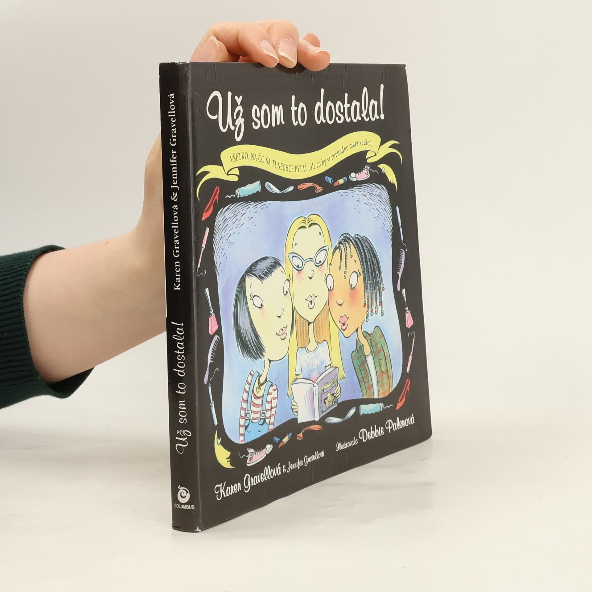 Karen Gravelle Už som to dostala!