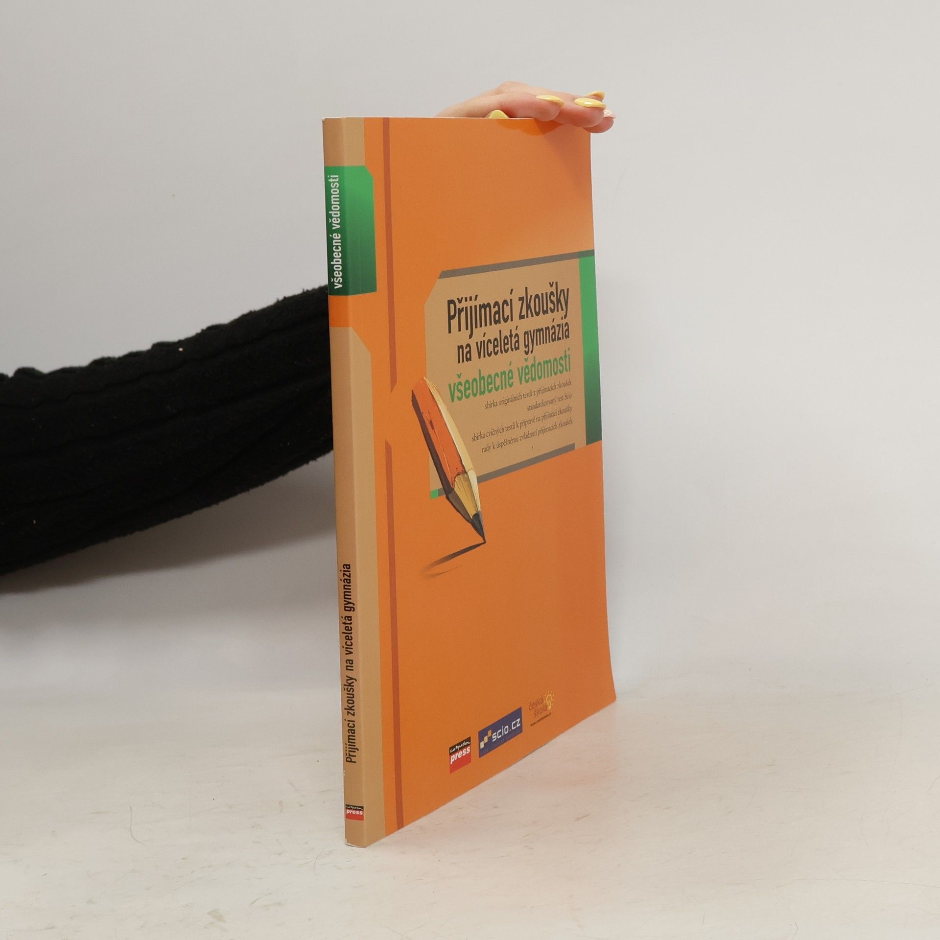 Kolektiv autorů Přijímací zkoušky na víceletá gymnázia - všeobecné vědomosti