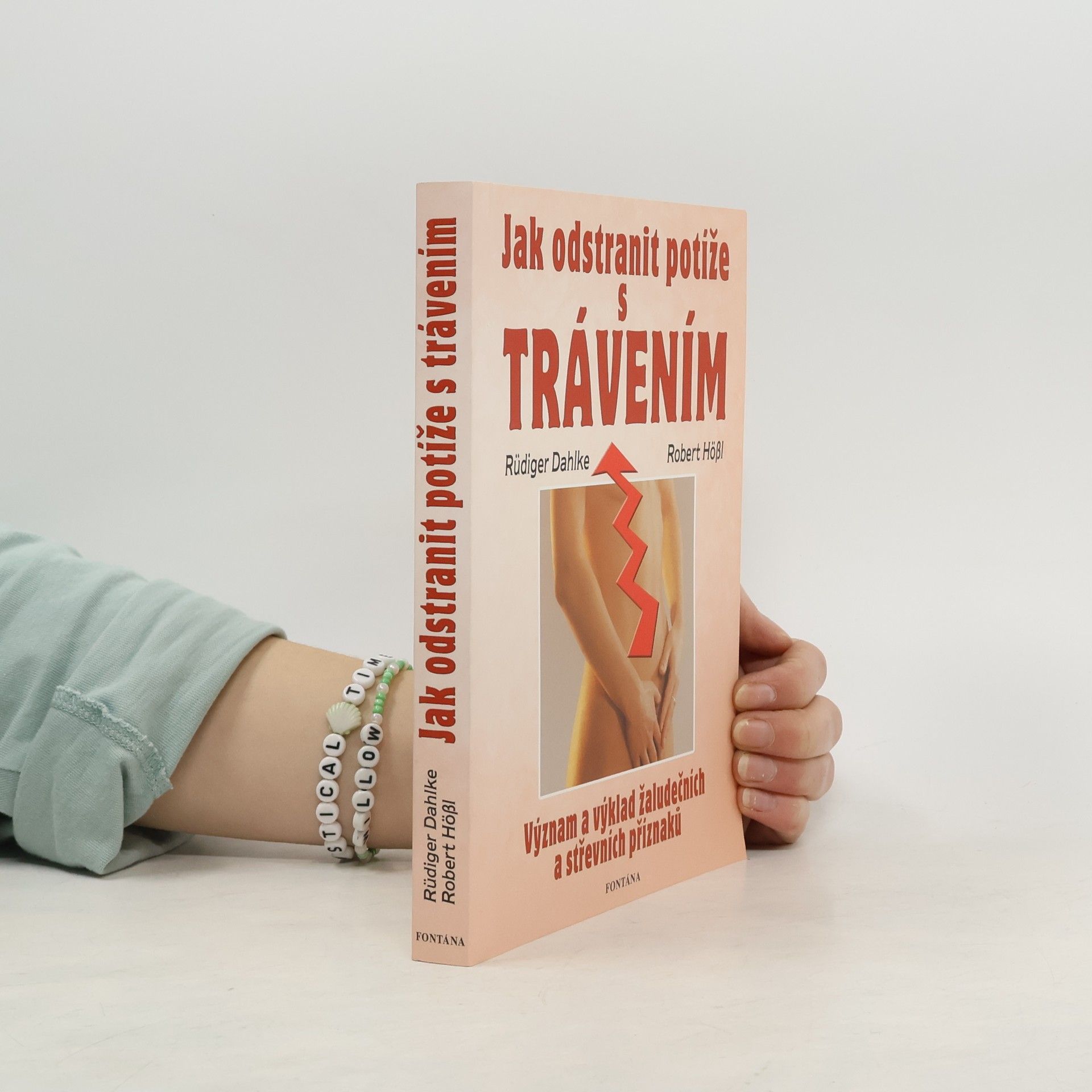 Ruediger Dahlke Jak odstranit potíže s trávením