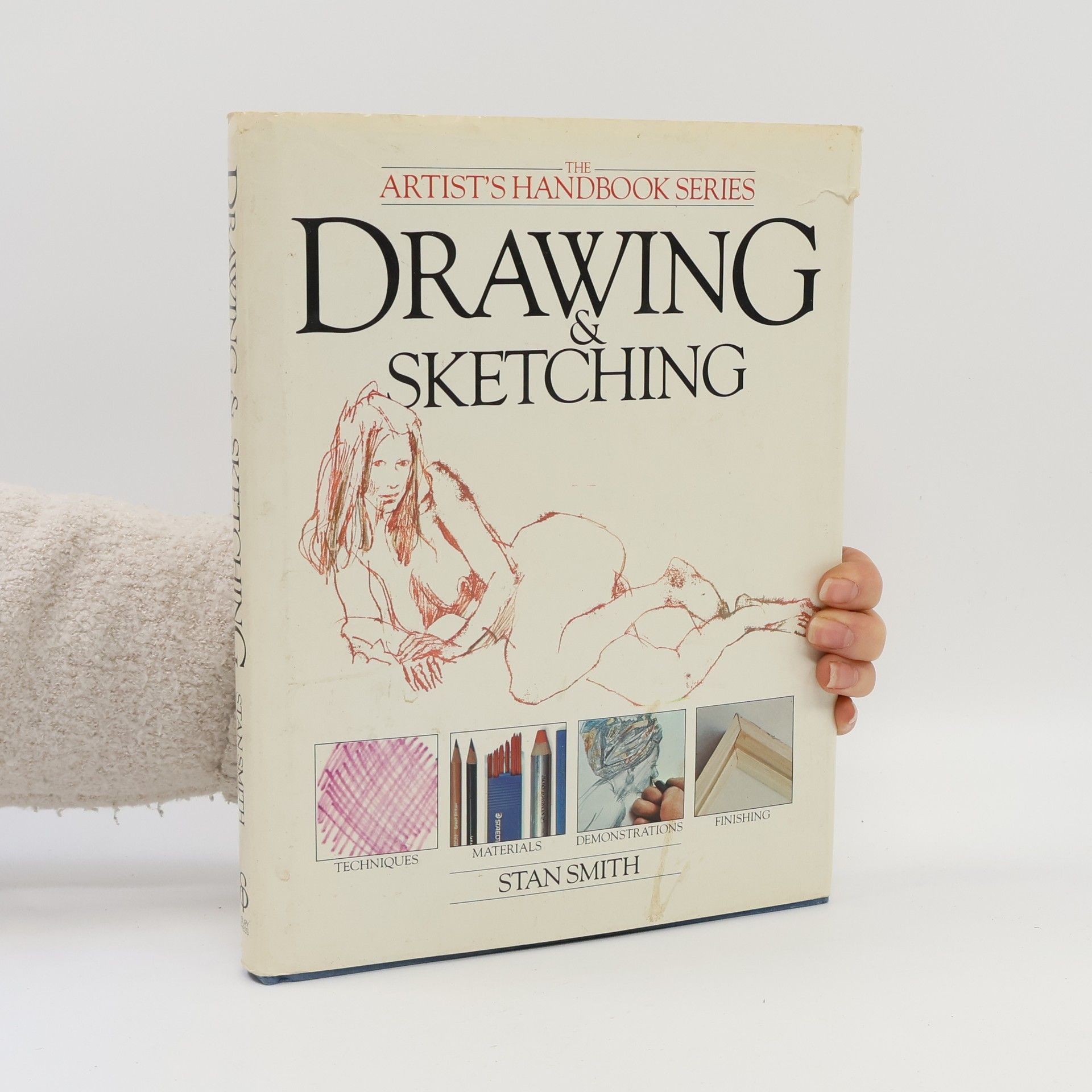 Stan Smith The Artist's Handbook Series: Drawing & Sketching