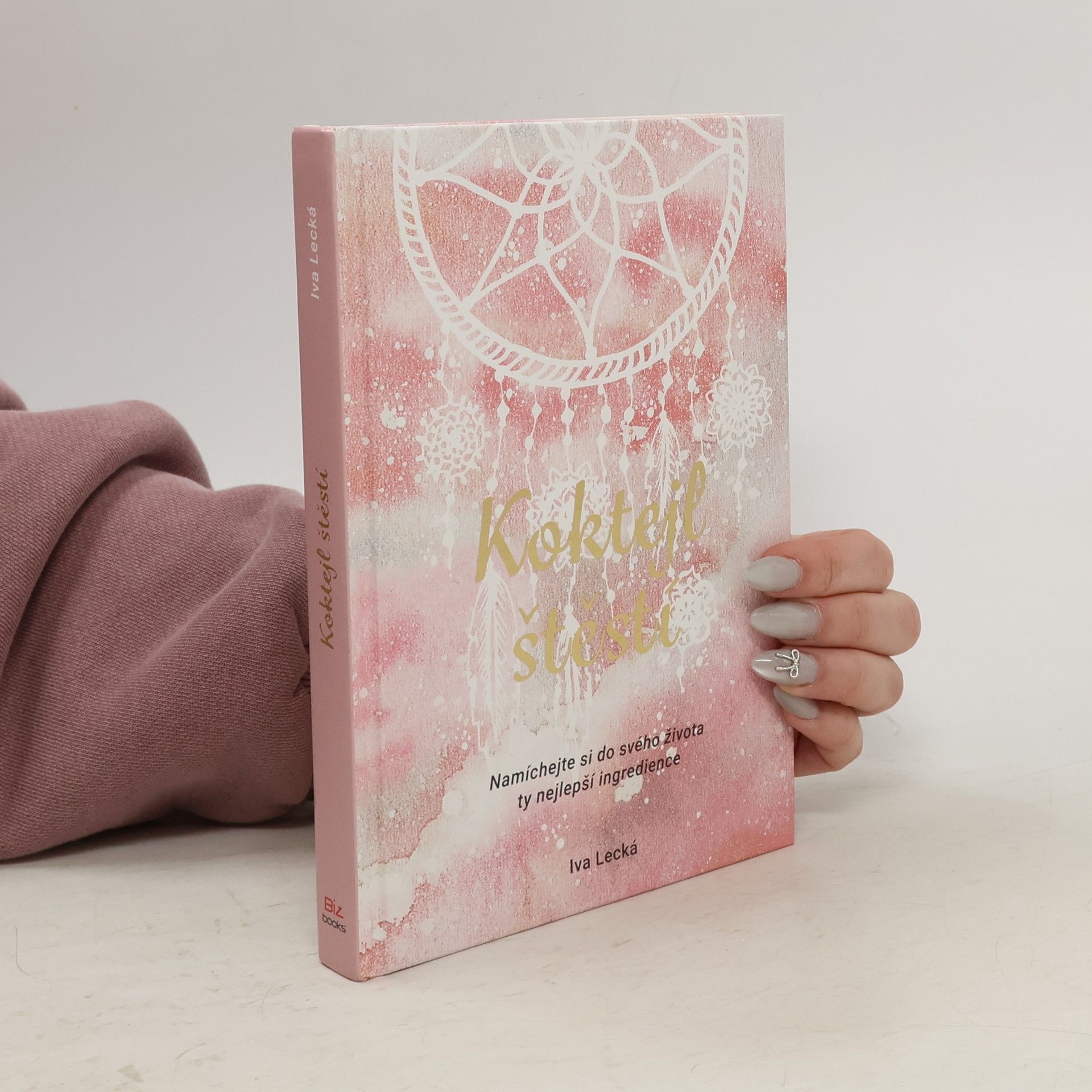 Iva Lecká Koktejl štěstí