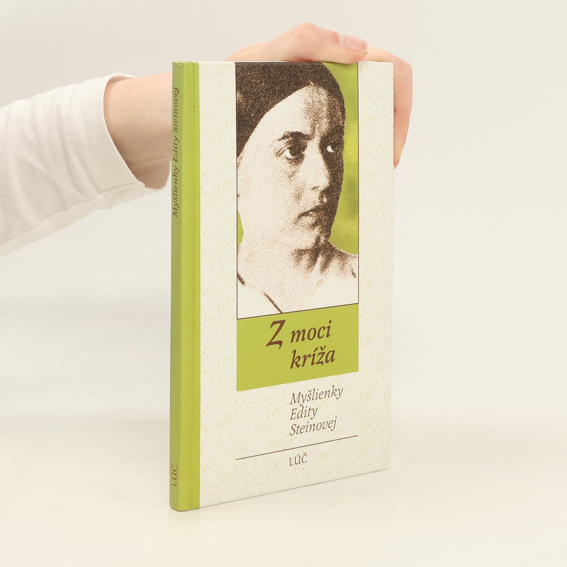 Z moci kríža: myšlienky Edity Steinovej