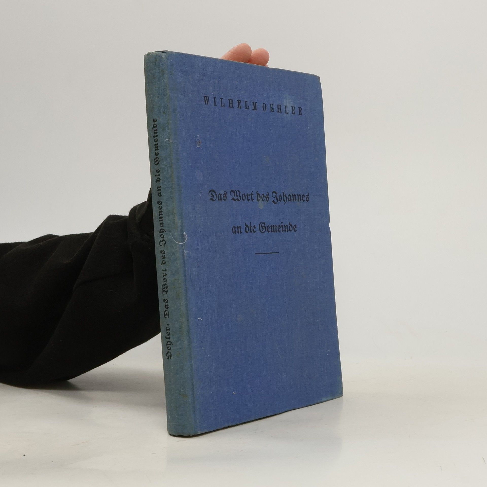 W. Oehler Das Wort des Johannes an die Gemeinde