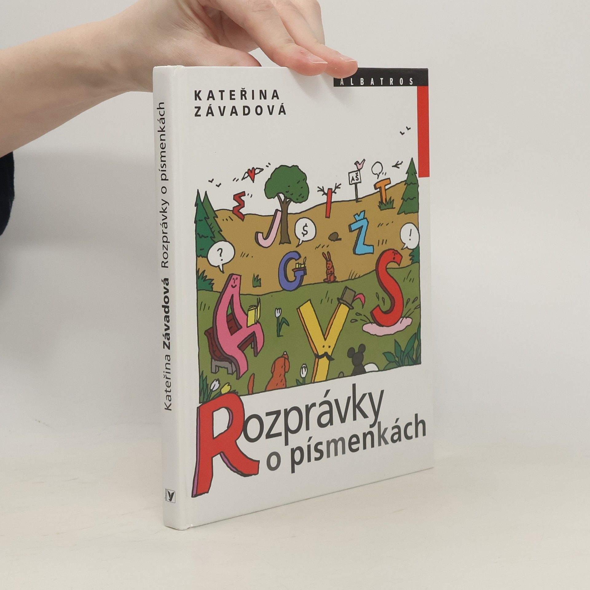 Kateřina Závadová Rozprávky o písmenkách