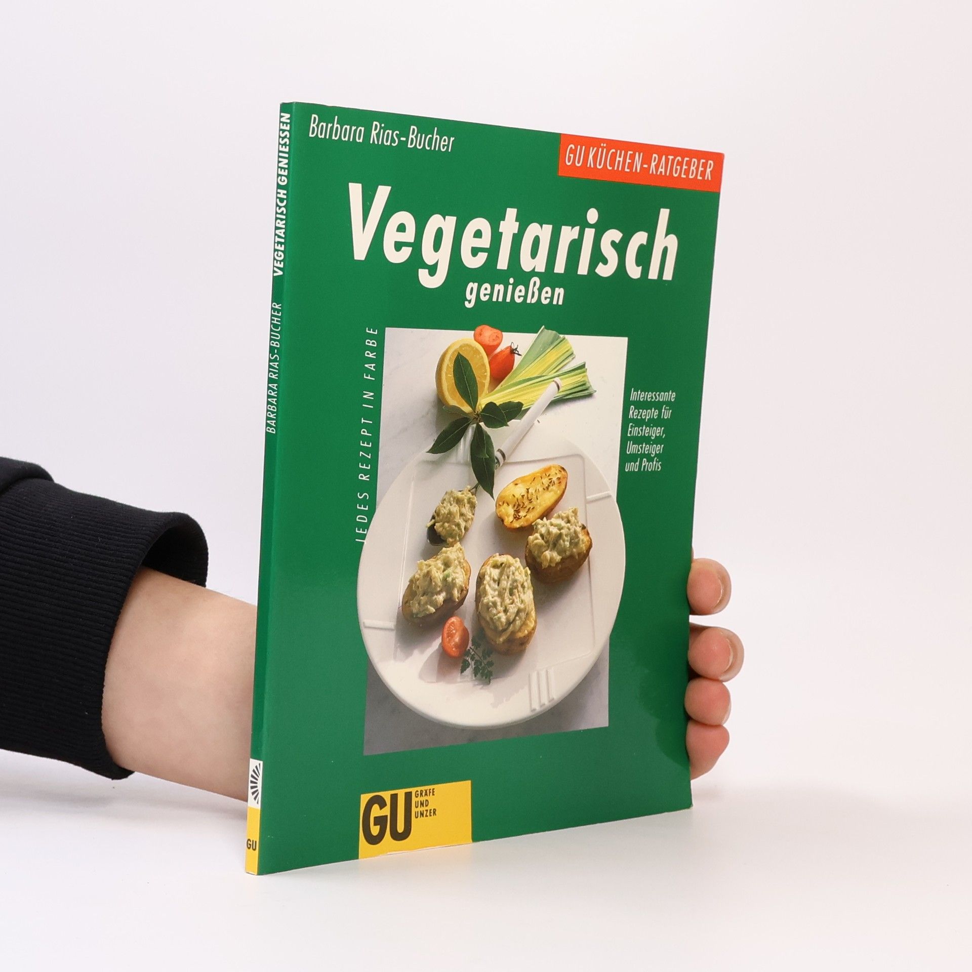 Barbara Rias-Bucher Vegetarisch geniessen