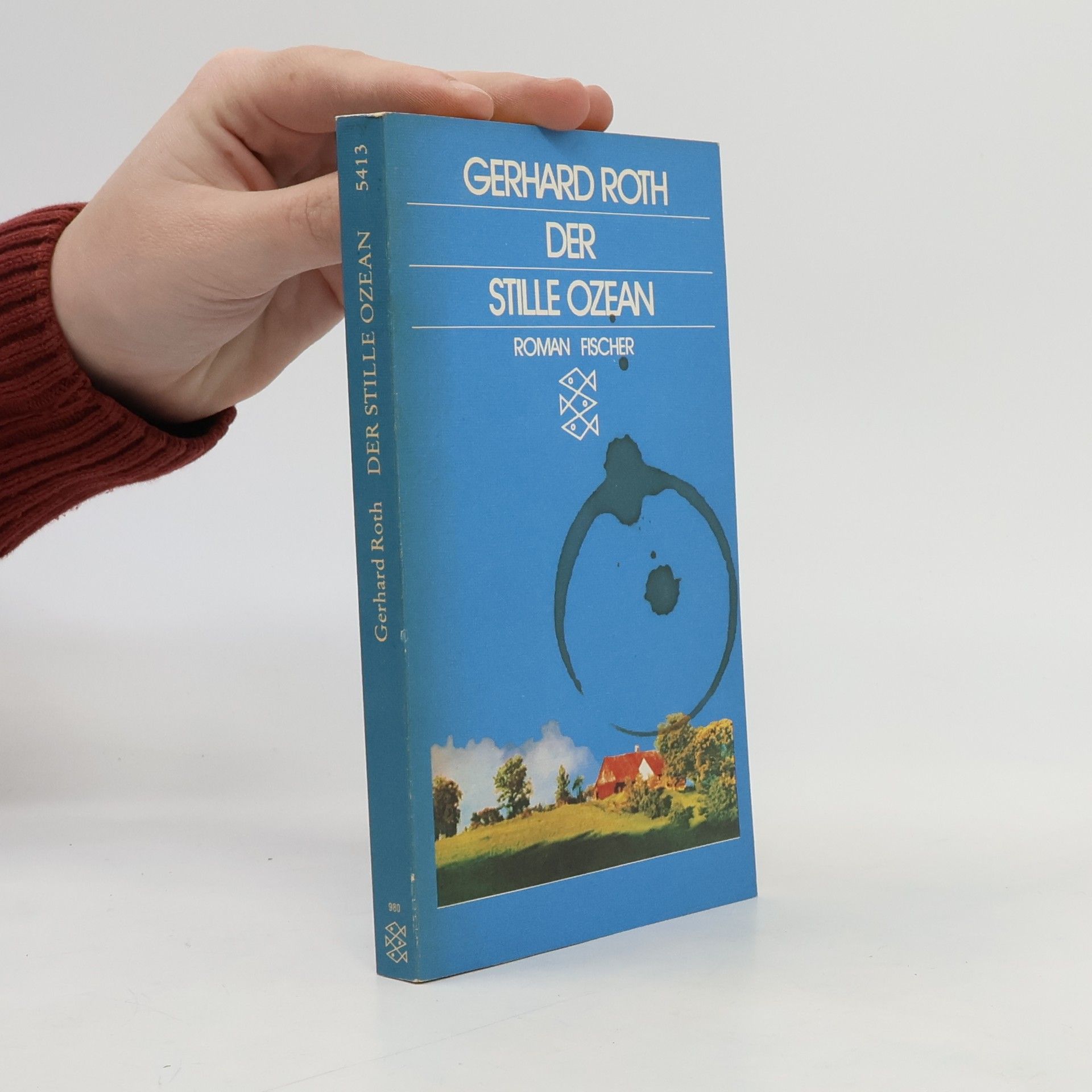 Gerhard Roth Der Stille Ozean
