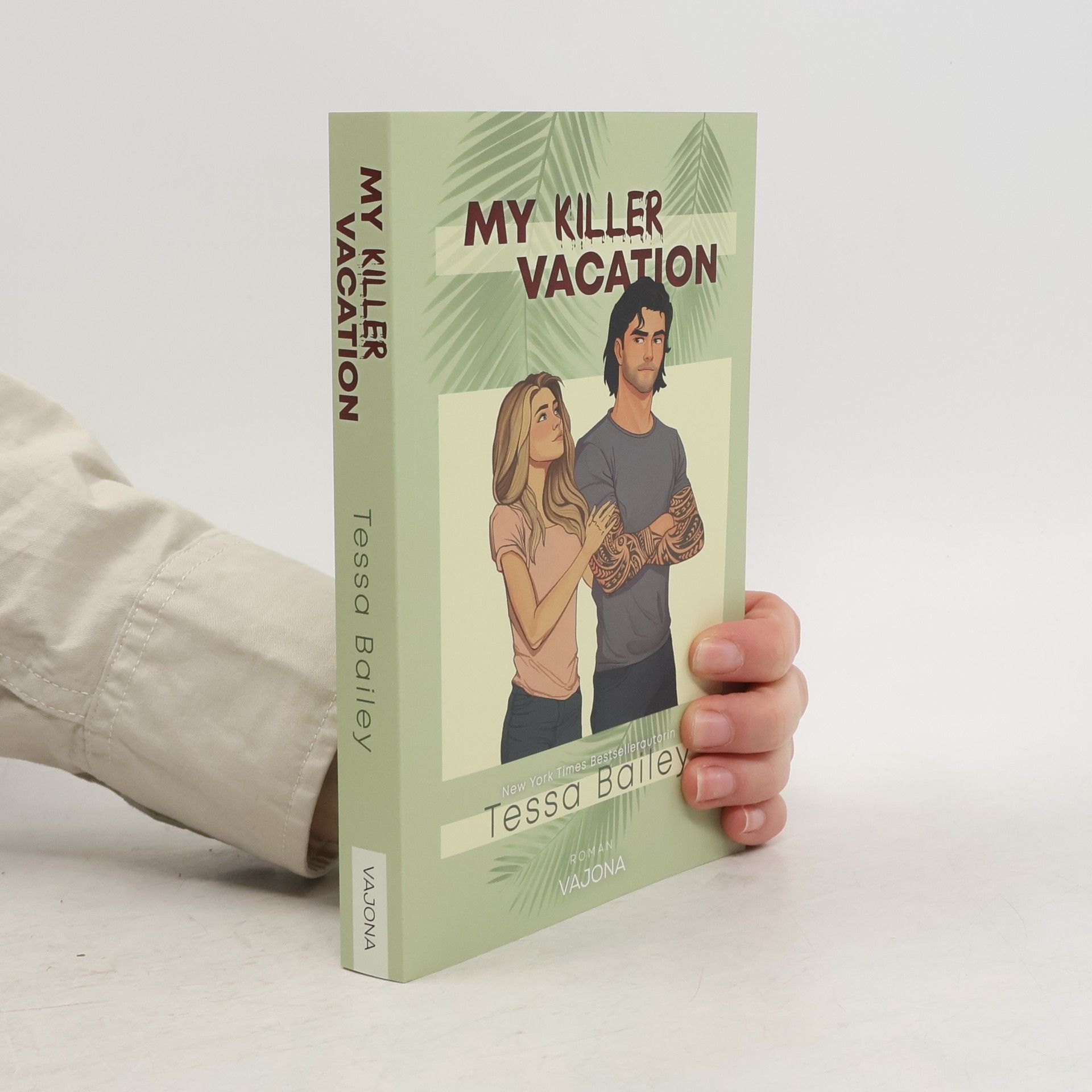 Tessa Bailey My Killer Vacation