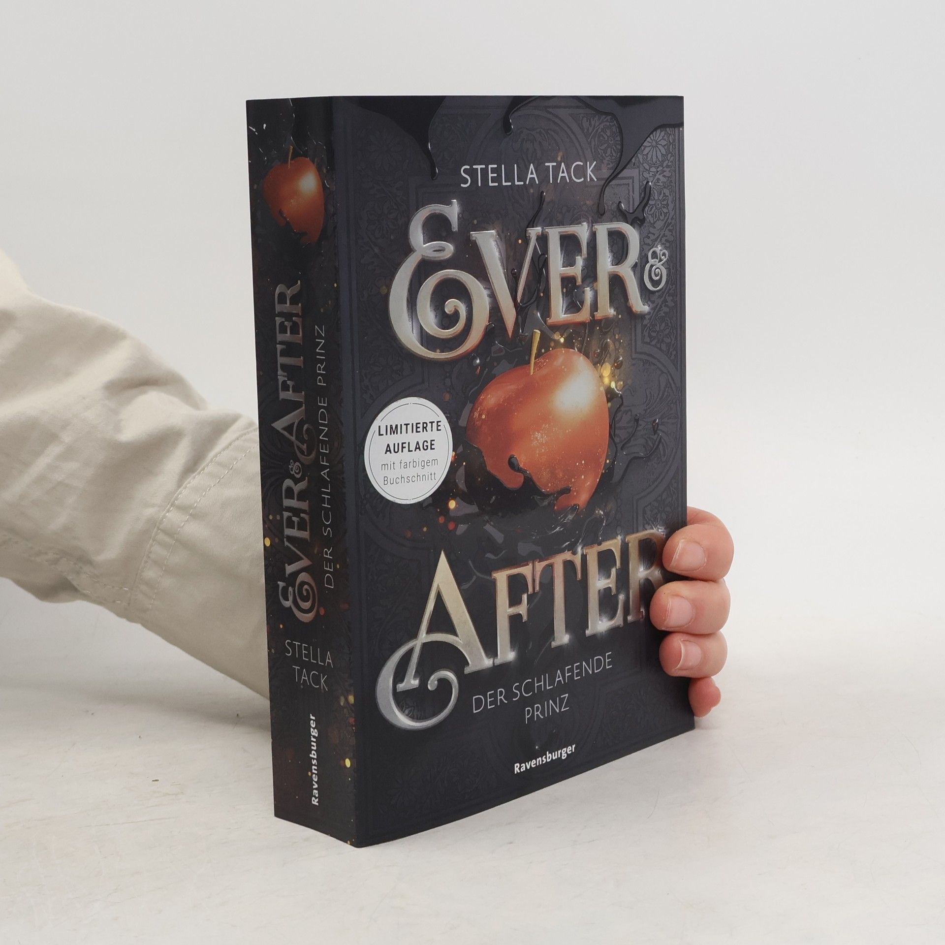 Stella A. Tack Ever & After 1: Der schlafende Prinz
