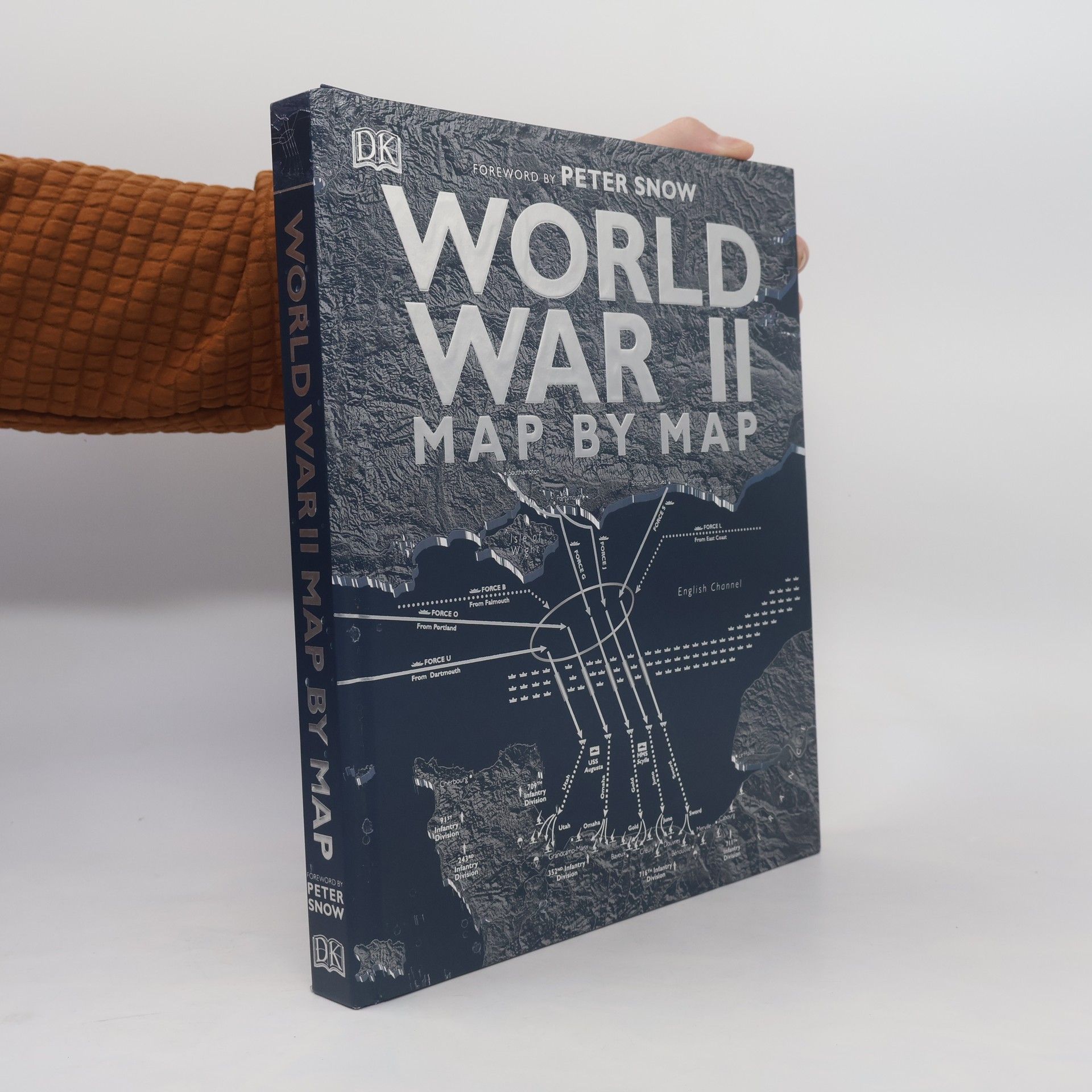 Dorling Kindersley World War II Map by Map