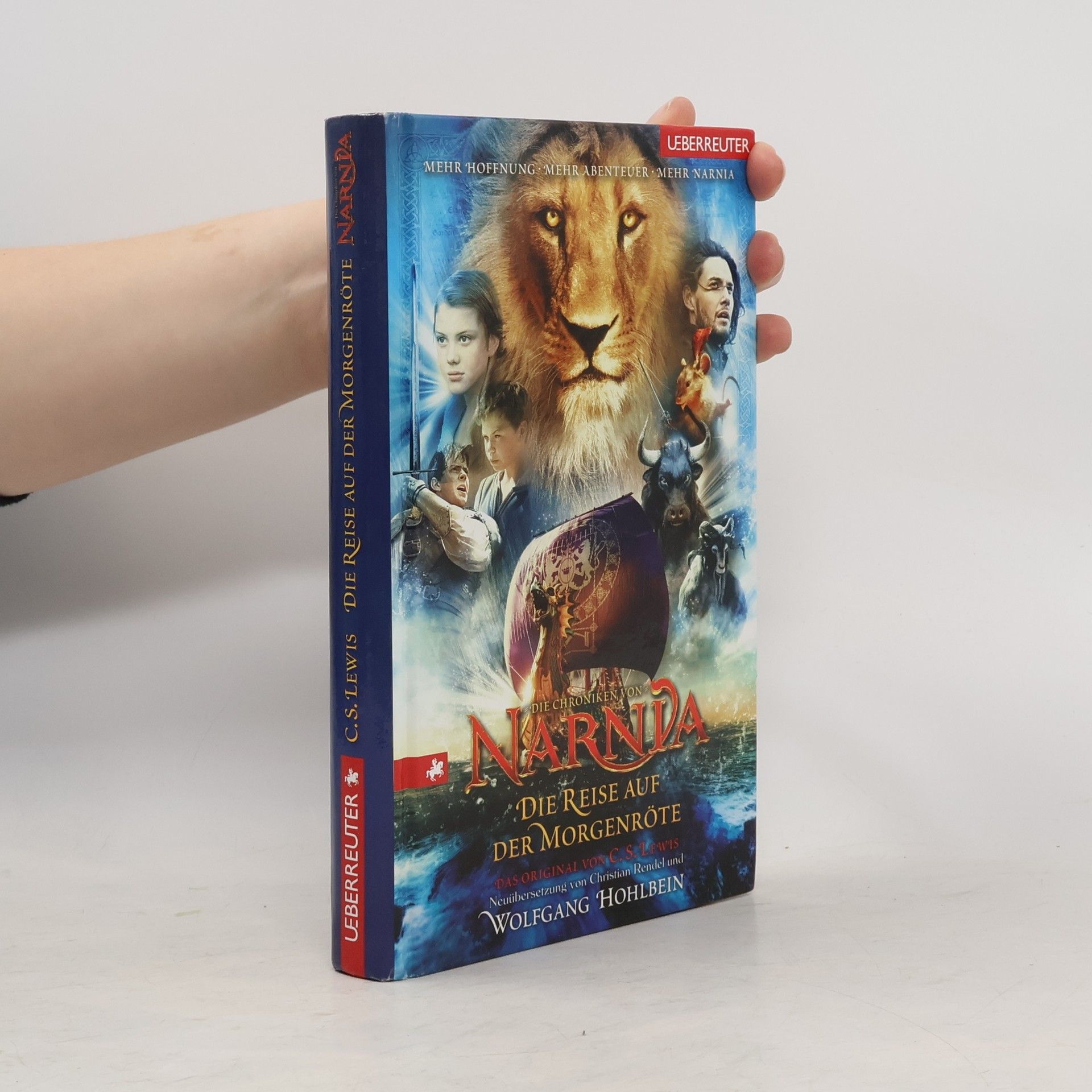 Clive Staples Lewis Narnia. Die Reise auf der Morgenröte