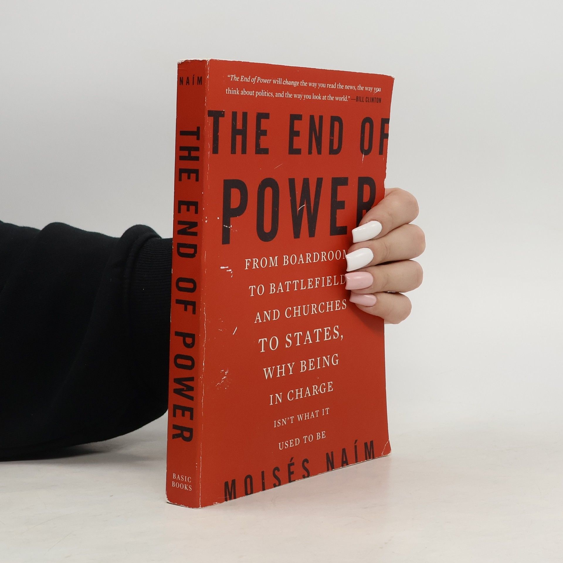 Moisés Naím End of Power