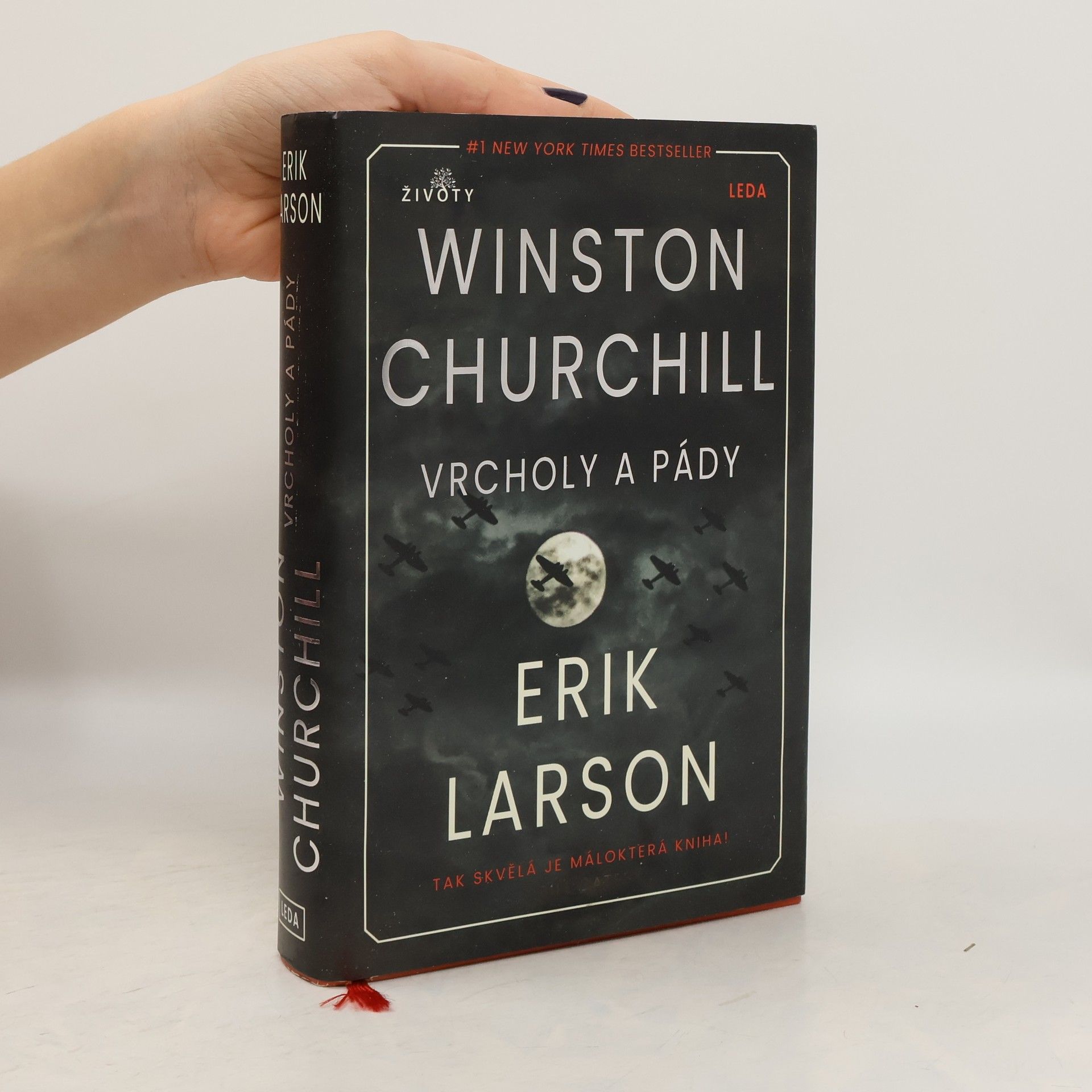 Erik Larson Winston Churchill: vrcholy a pády