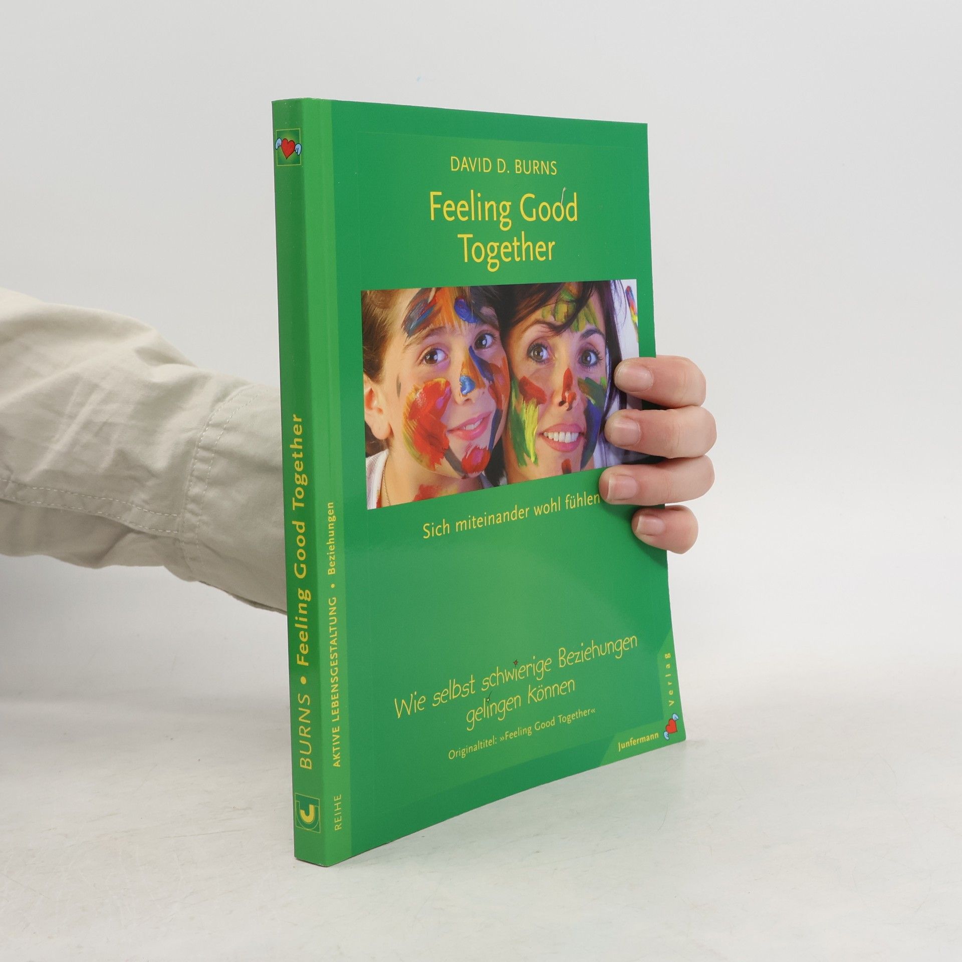 David D. Burns Feeling Good Together