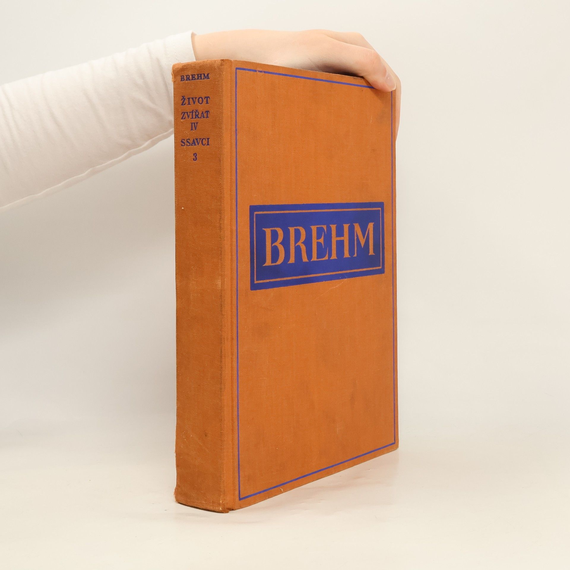 Alfred Edmund Brehm Brehmův život zvířat, díl IV. - Ssavci, svazek III.