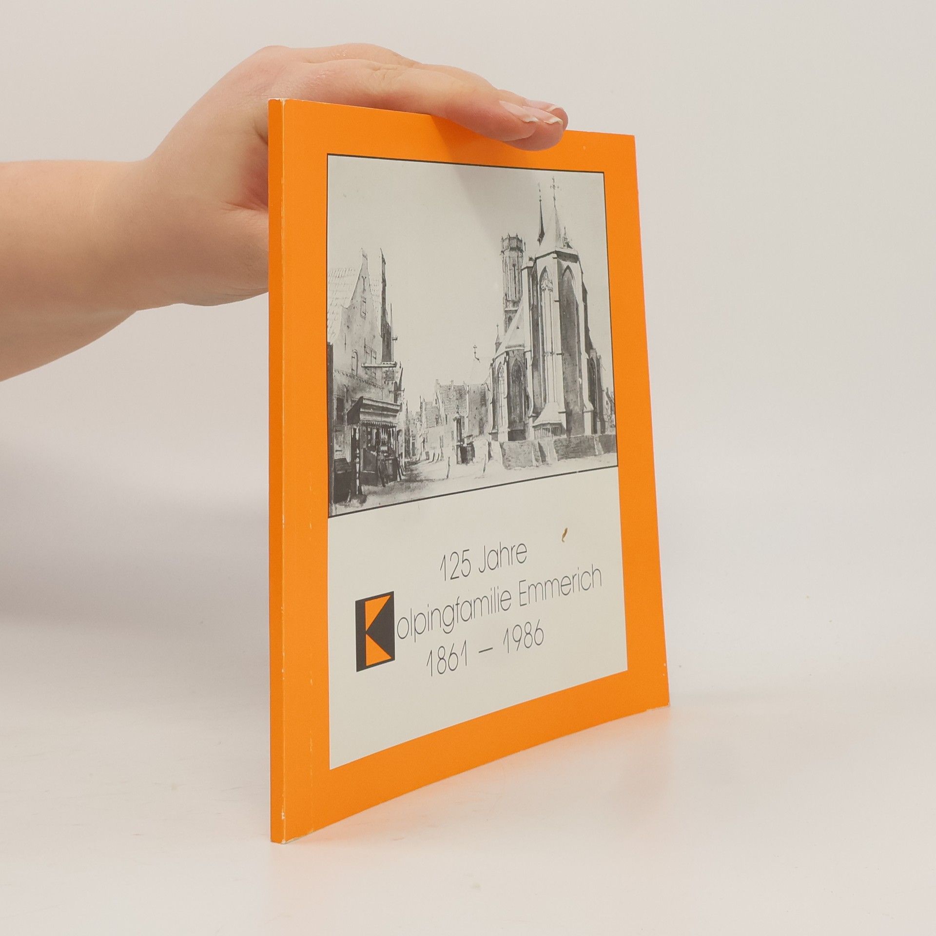 Auteurscollectief 125 Jahre Kolpingfamilie Emmerich 1861–1986