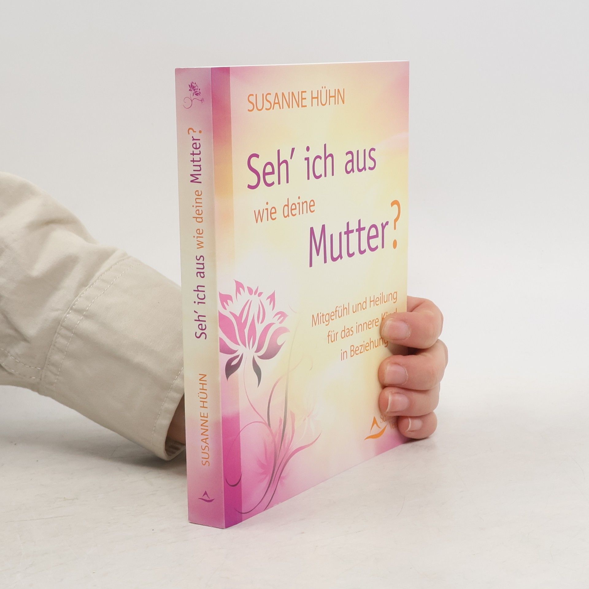 Susanne Hühn Seh' ich aus wie deine Mutter?