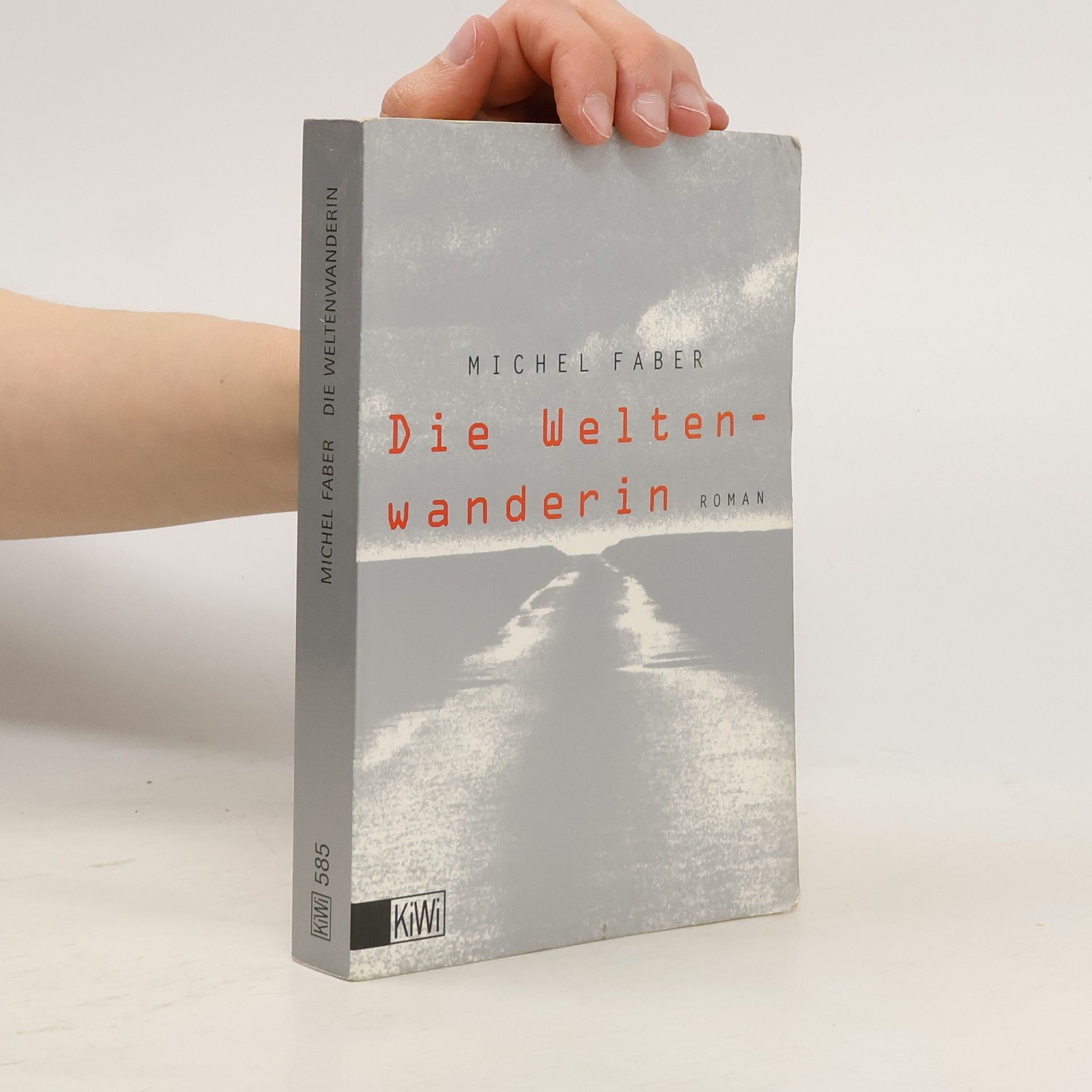 Michel Faber Die Weltenwanderin