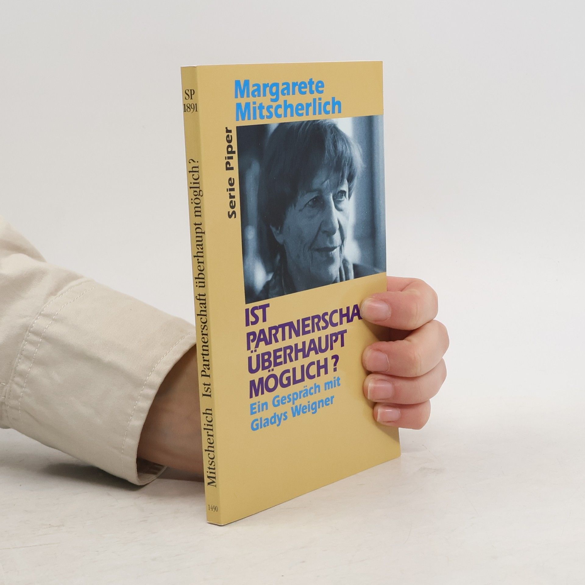 Alexander Mitscherlich Ist Partnerschaft überhaupt möglich?