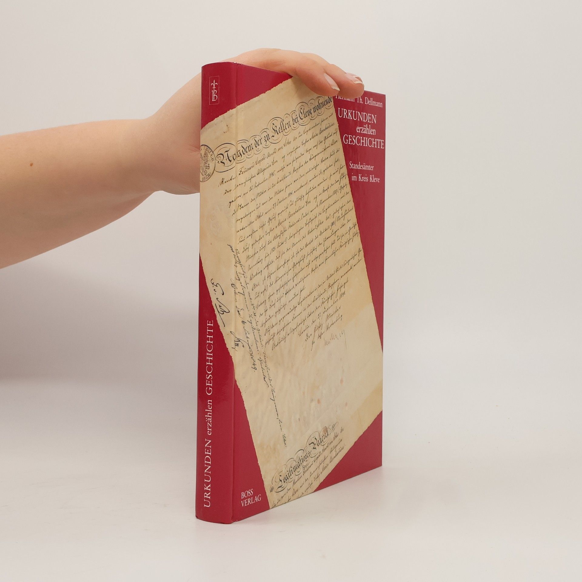 Hermann Th. Dellmann Urkunden erzählen Geschichte