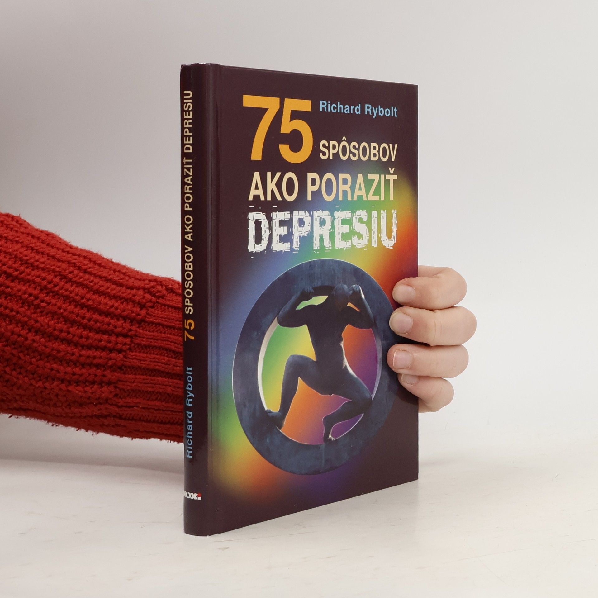 Richard Rybolt 75 spôsobov ako praziť depresiu