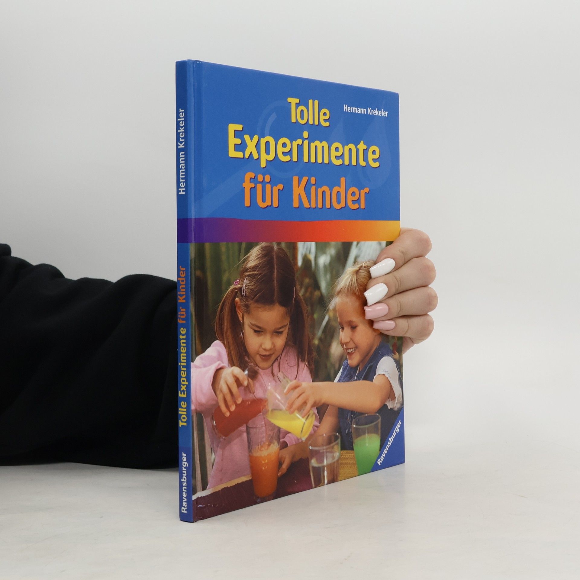 Hermann Krekeler Tolle Experimente für Kinder