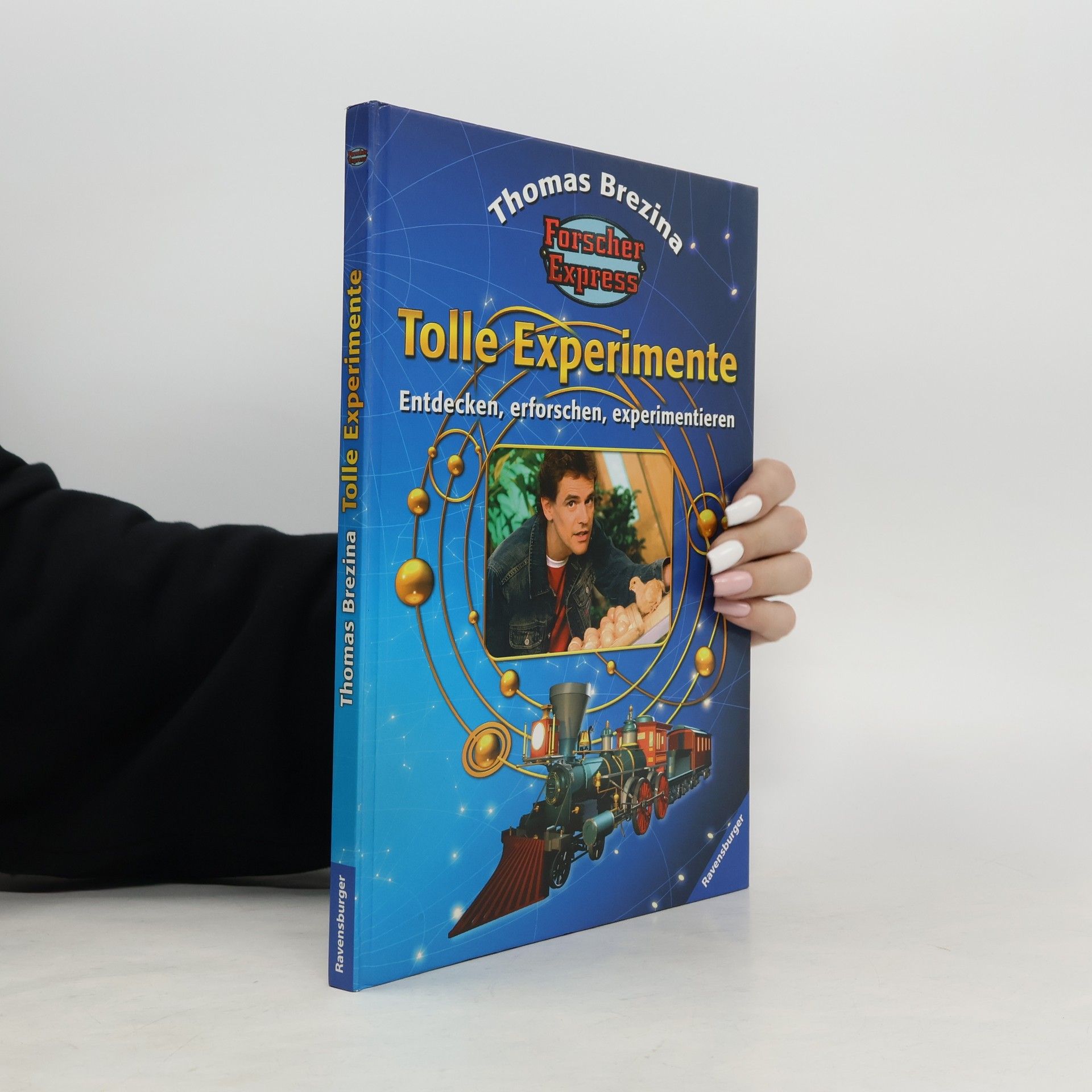 Thomas Brezina Tolle Experimente