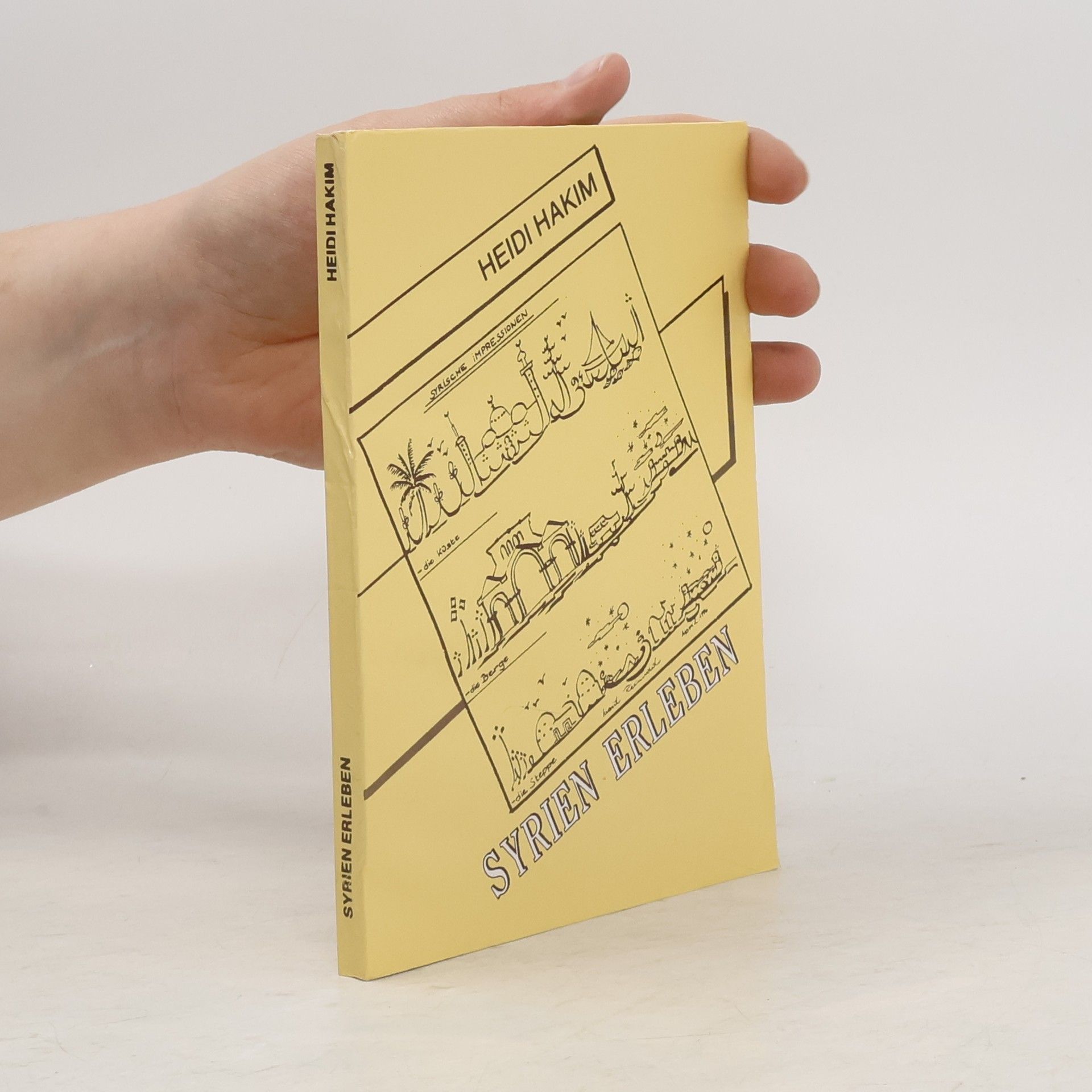 Heidi Hakim Syrien Erleben