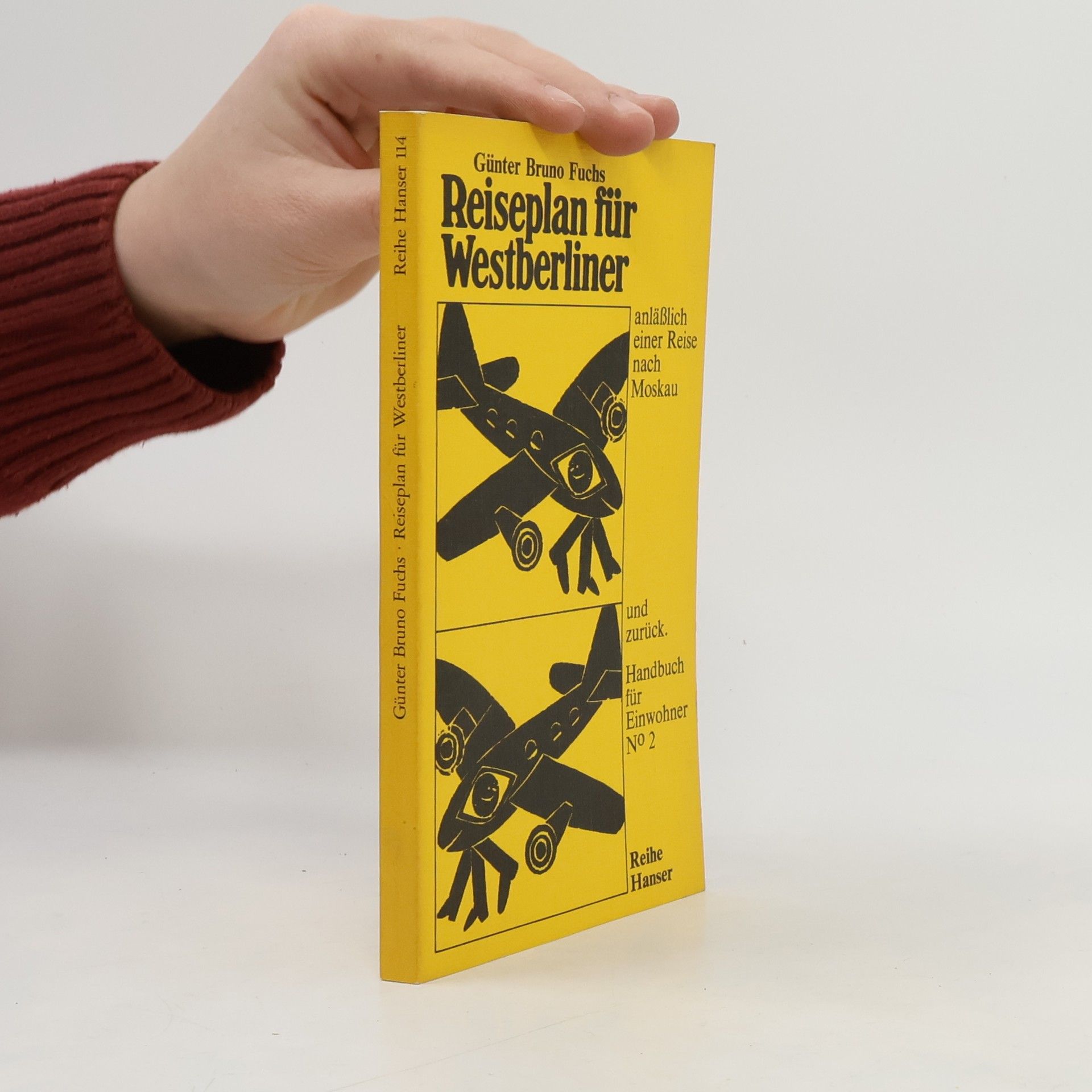 Günter Bruno Fuchs Reihe Hanser - 114: Reiseplan für Westberliner