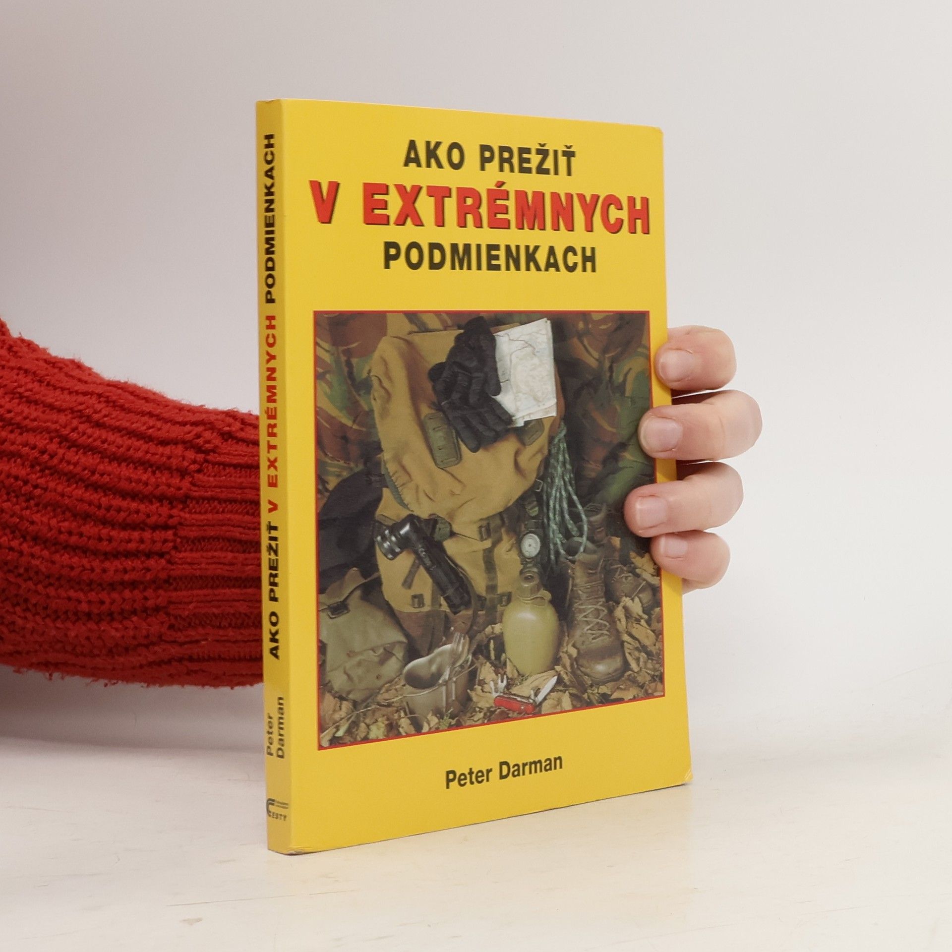 Ľudmila Švenková Ako prežiť v extrémnych podmienkach