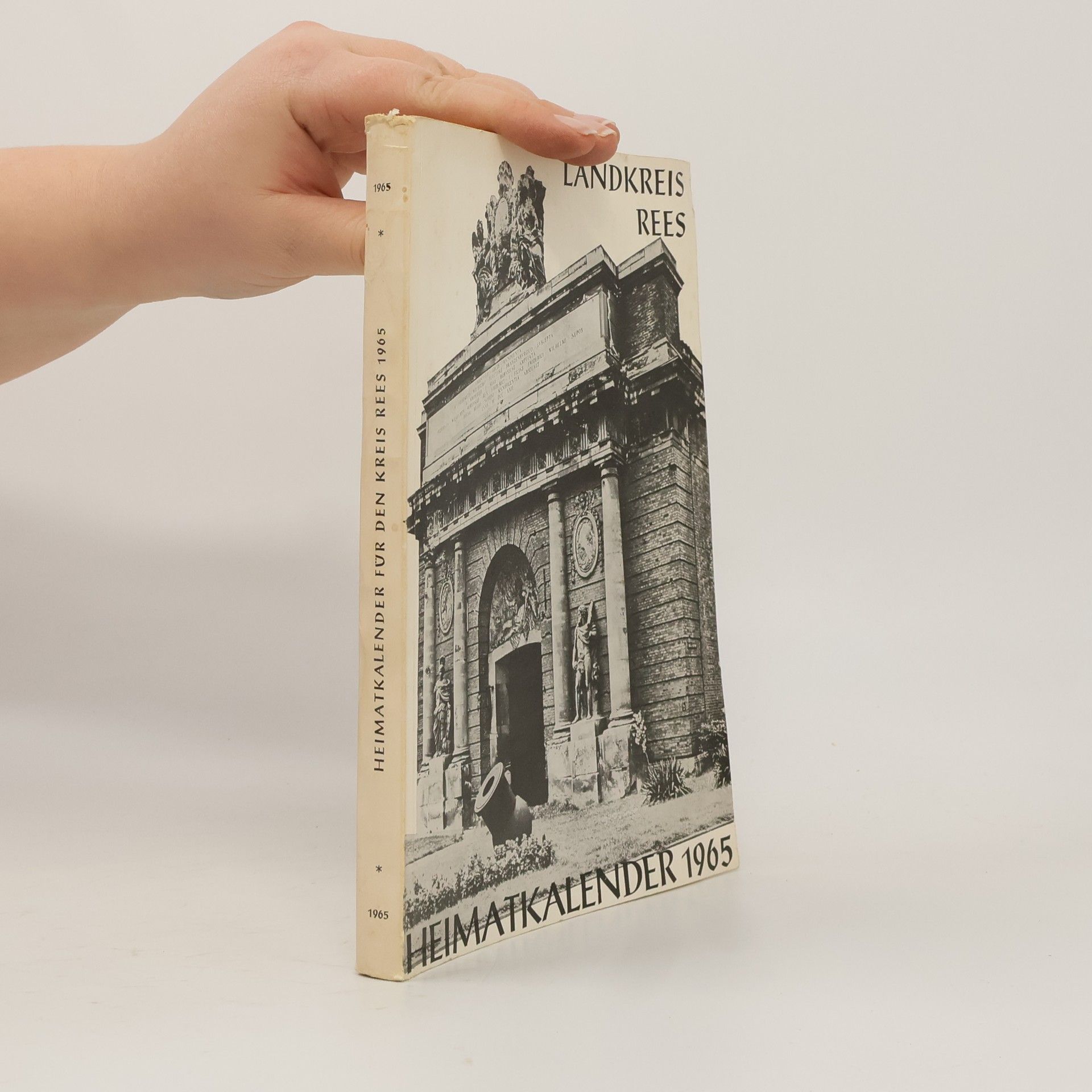 Various authors Heimatkalender für Landkreis Rees 1965