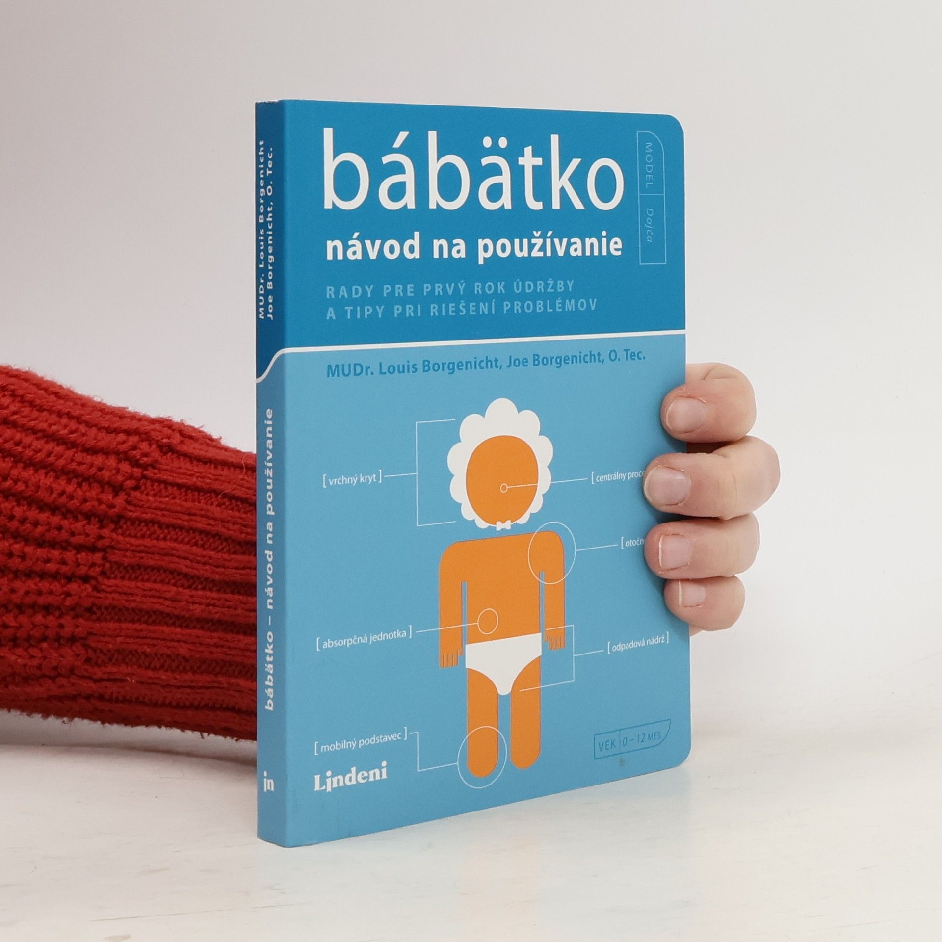 Joe Borgenicht Bábätko: Návod na používanie