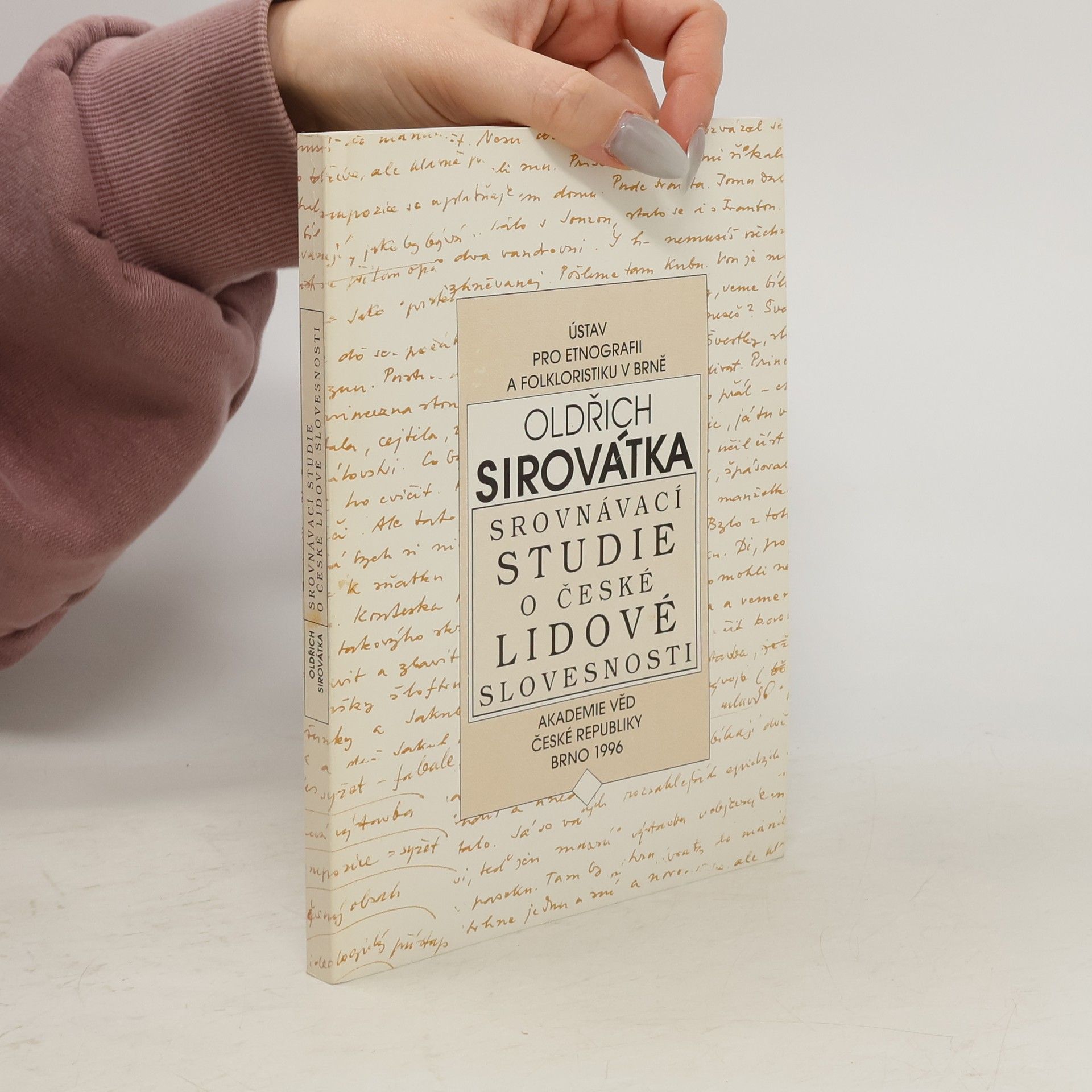 Oldřich Sirovátka Srovnávací studie o české lidové slovesnosti