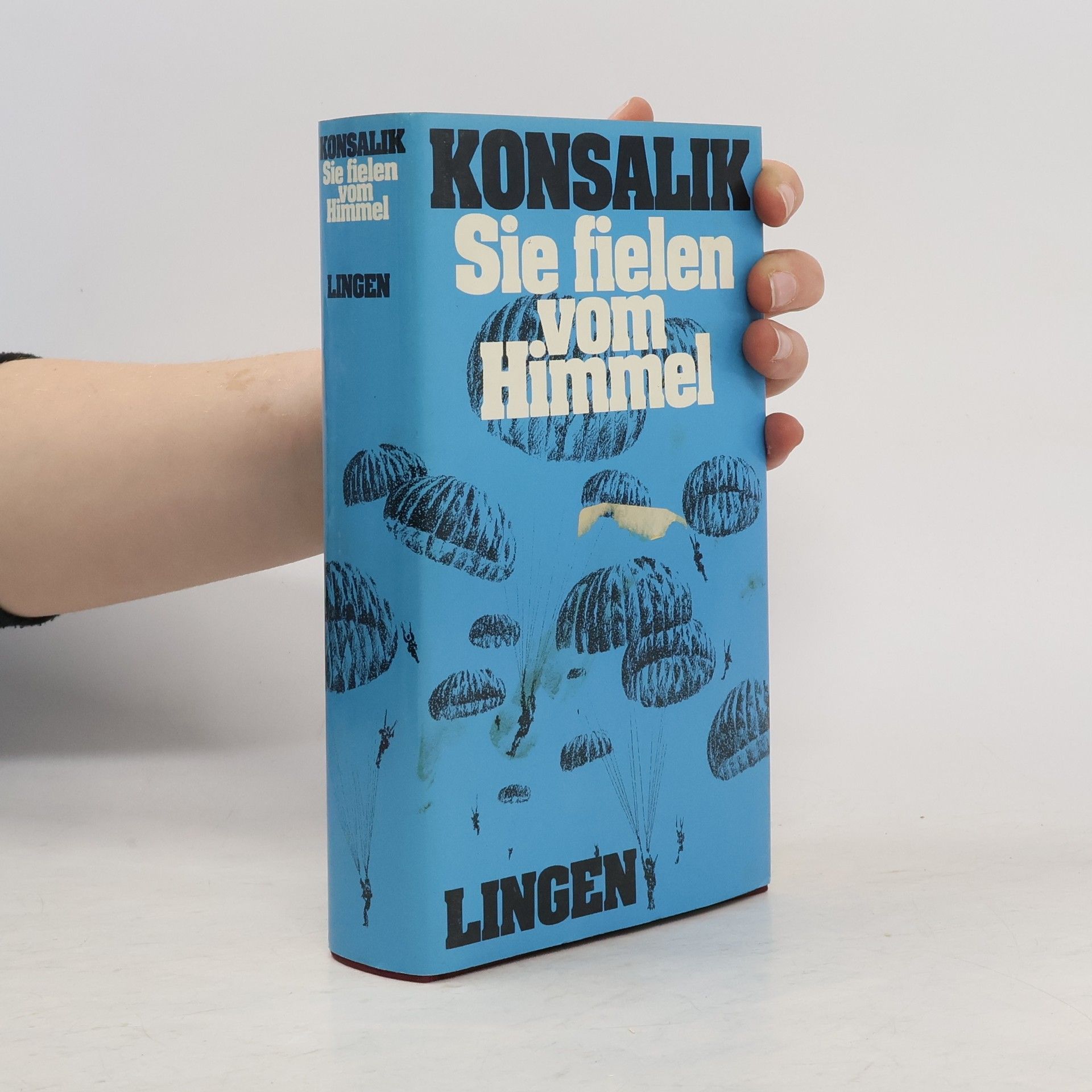 Heinz G. Konsalik Sie fielen vom Himmel